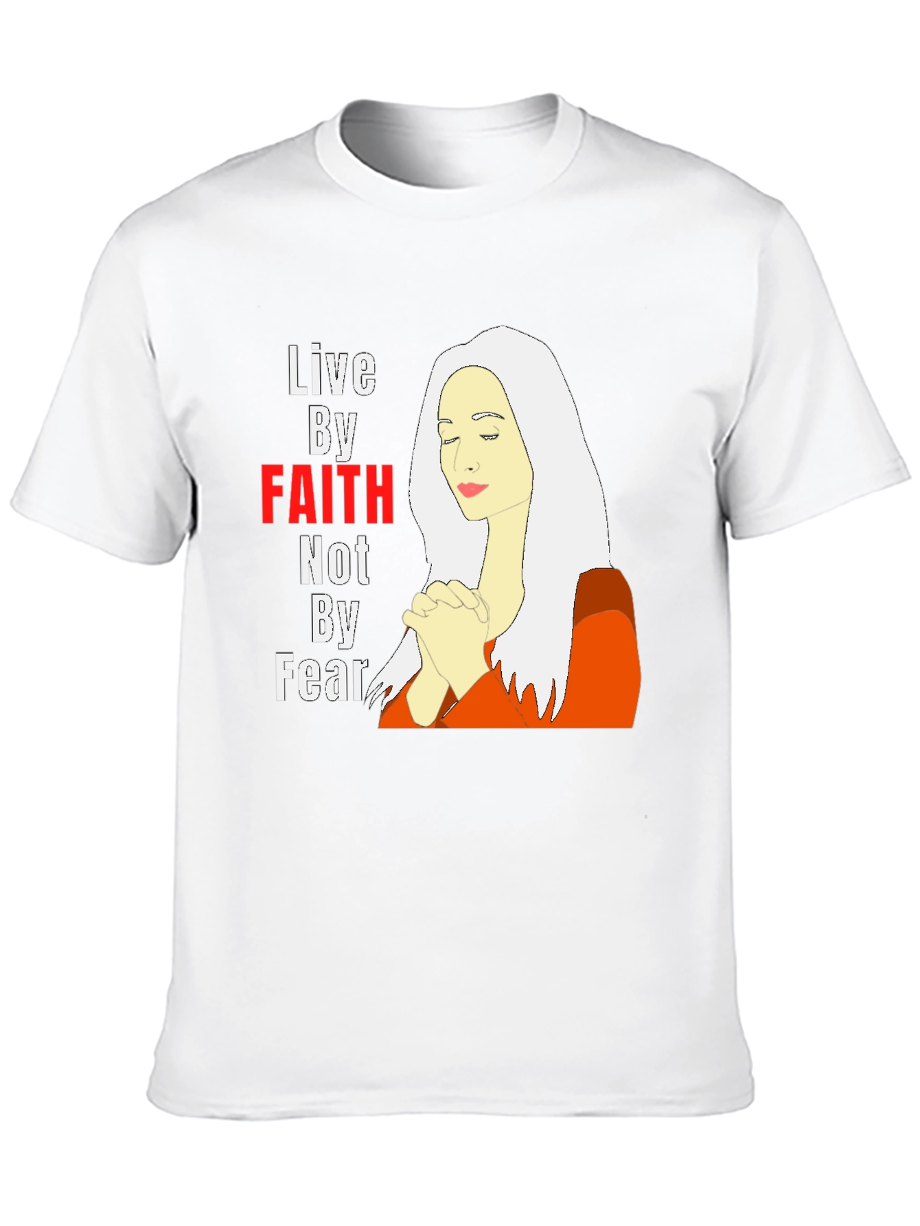 Live by Faith T-Shirt