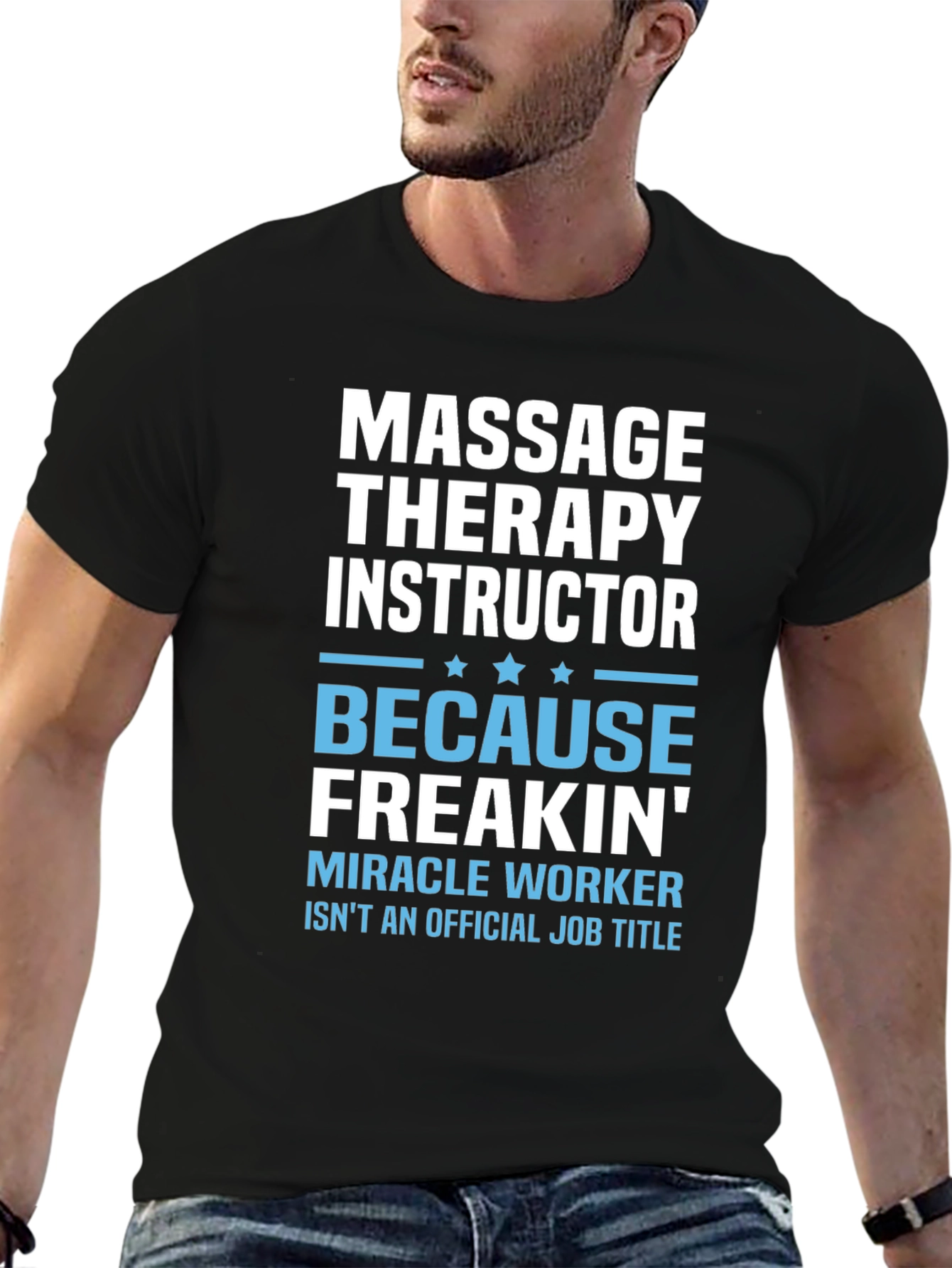 Massage Therapy Instructor Funny T-Shirt