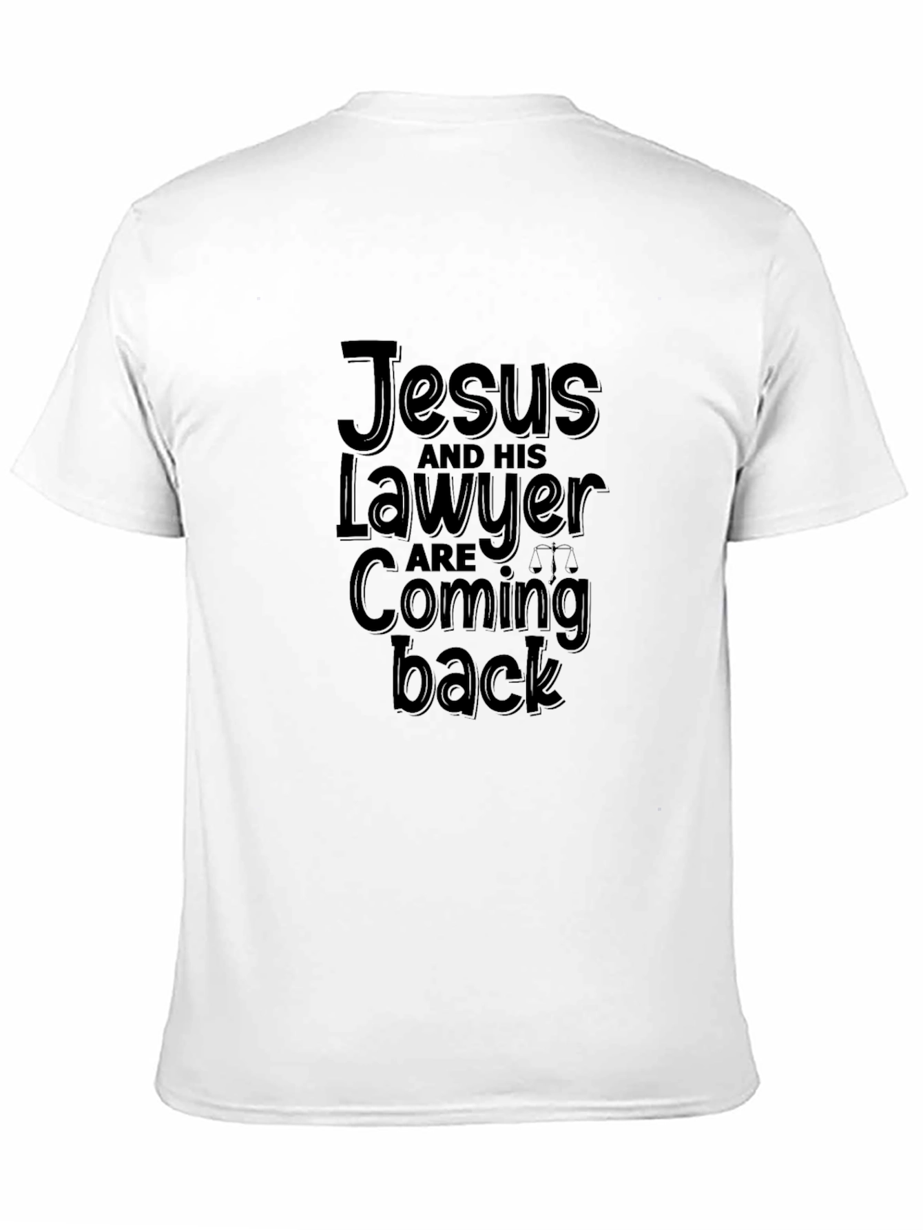 Jesus and His Lawyer Coming Back Black T-Shirt