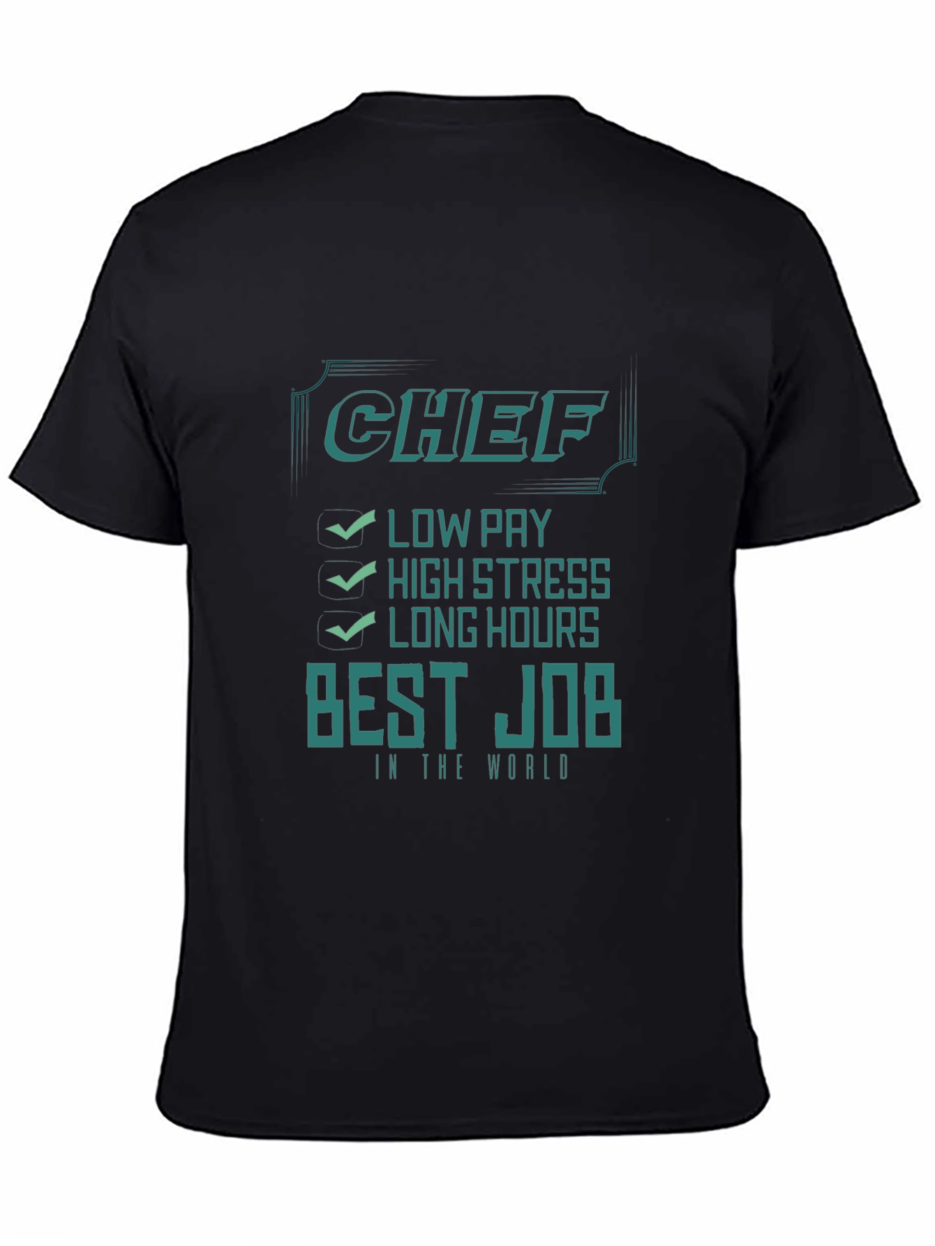 Chef T-Shirt: Best Job in the World