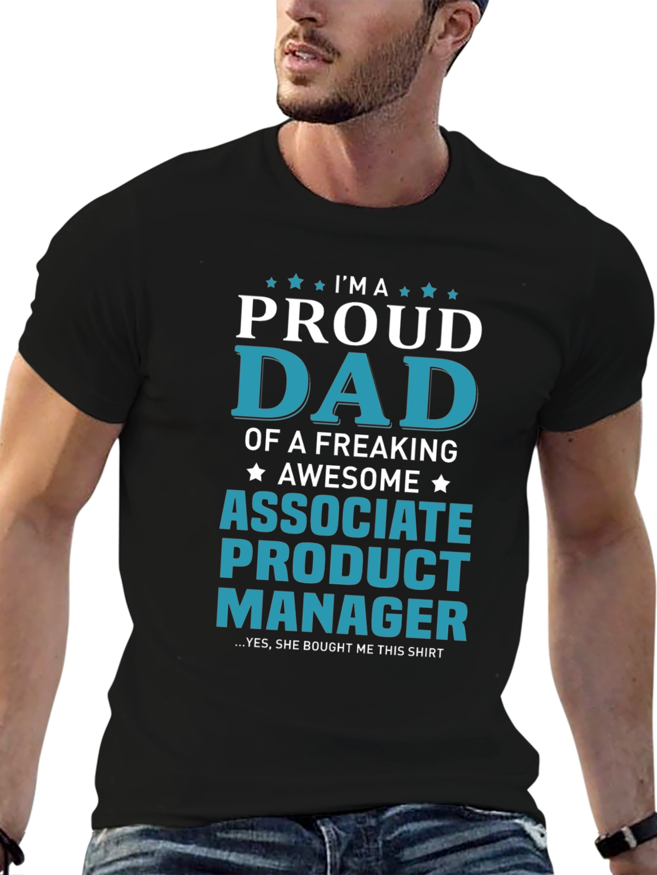 Proud Dad Associate Product Manager T-Shirt
