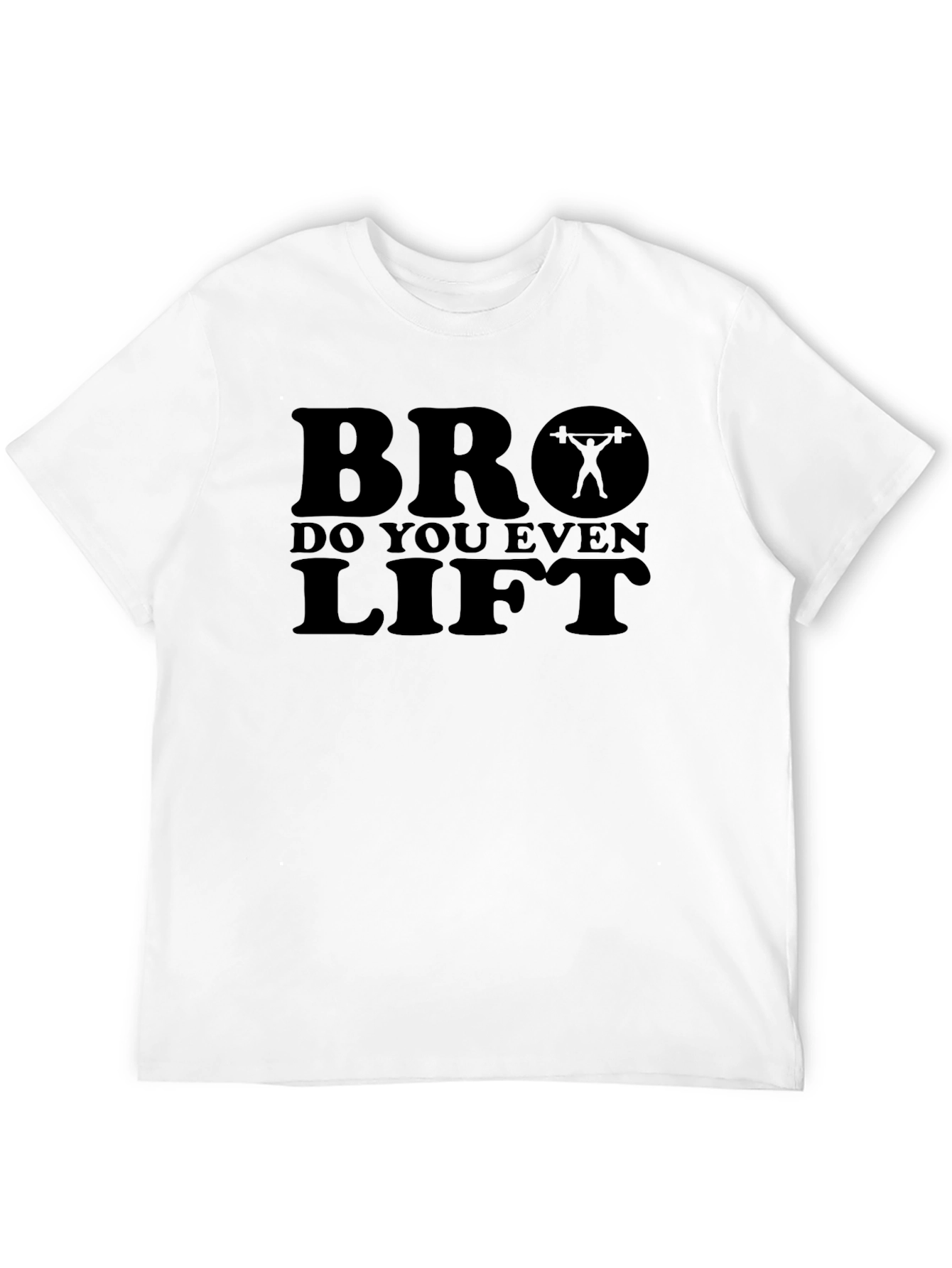 Bro Do You Even Lift? Black Graphic T-Shirt