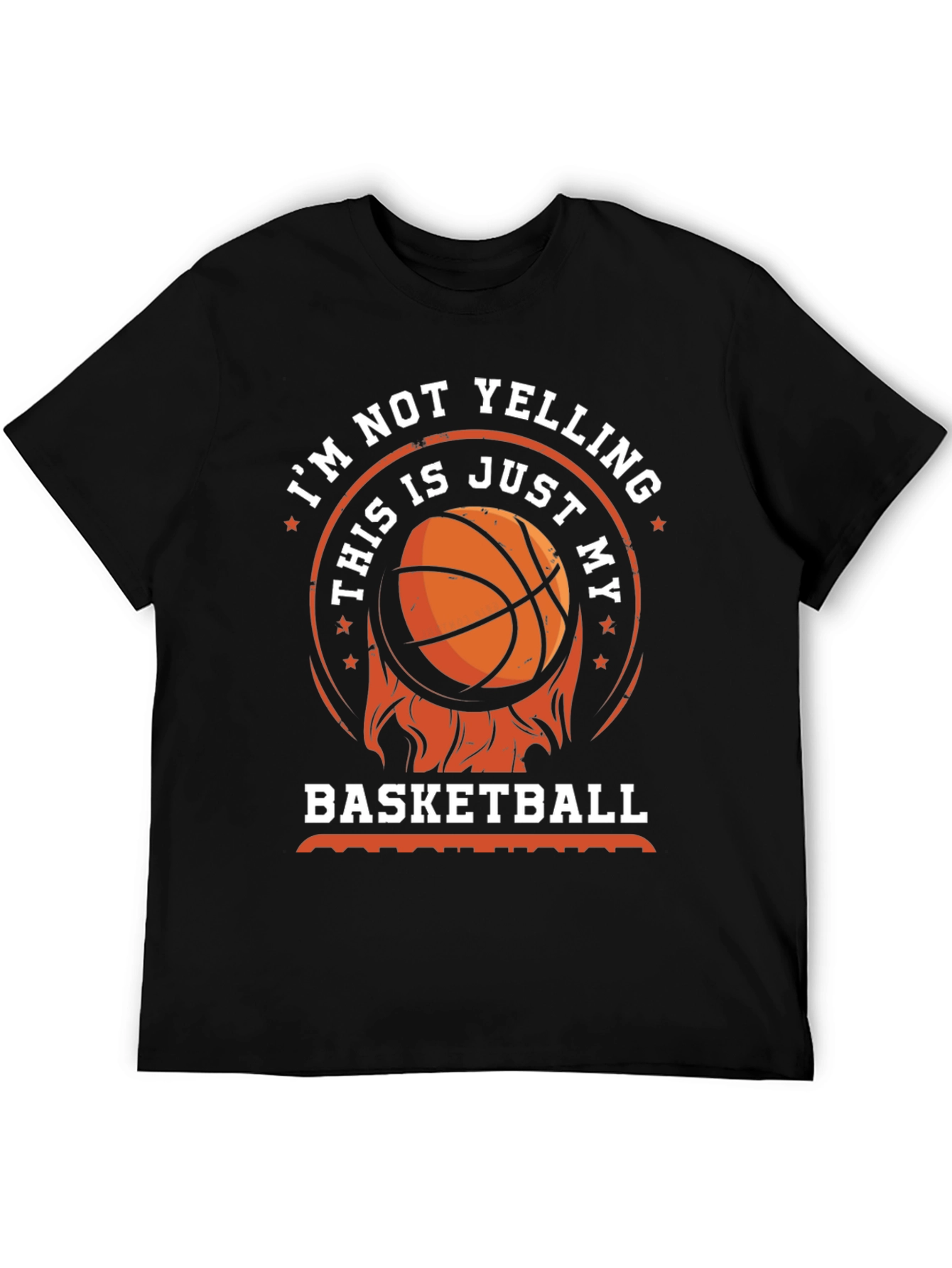 Basketball T-Shirt - Im Not Yelling