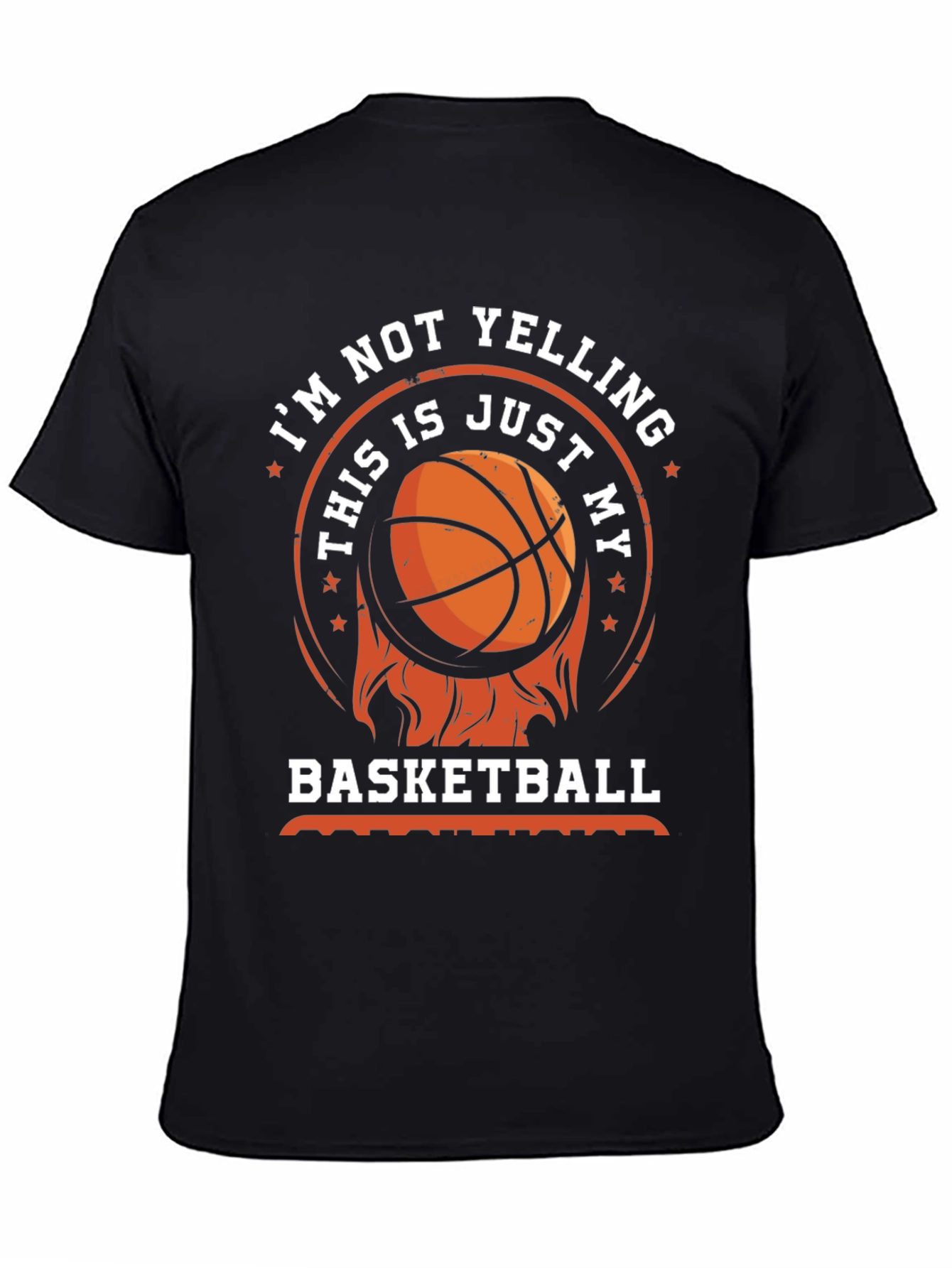 Basketball T-Shirt - Im Not Yelling