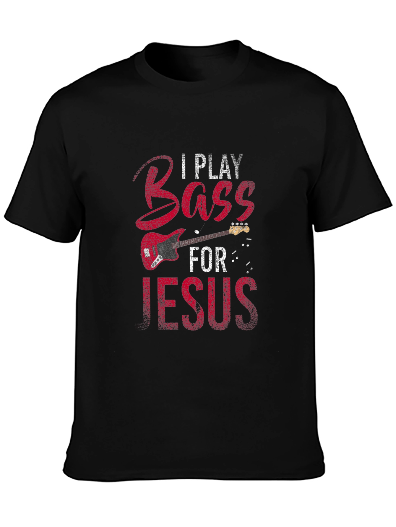I Play Bass for Jesus T-Shirt