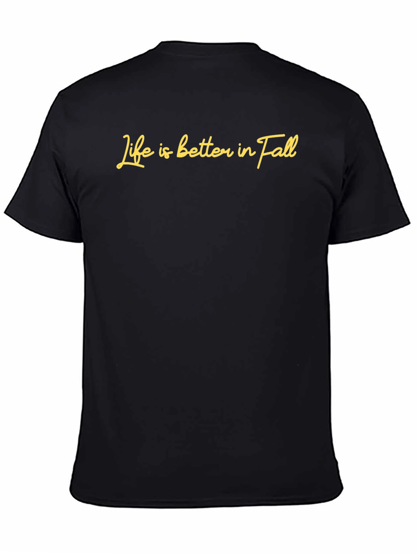 Life is Better in Fall T-Shirt