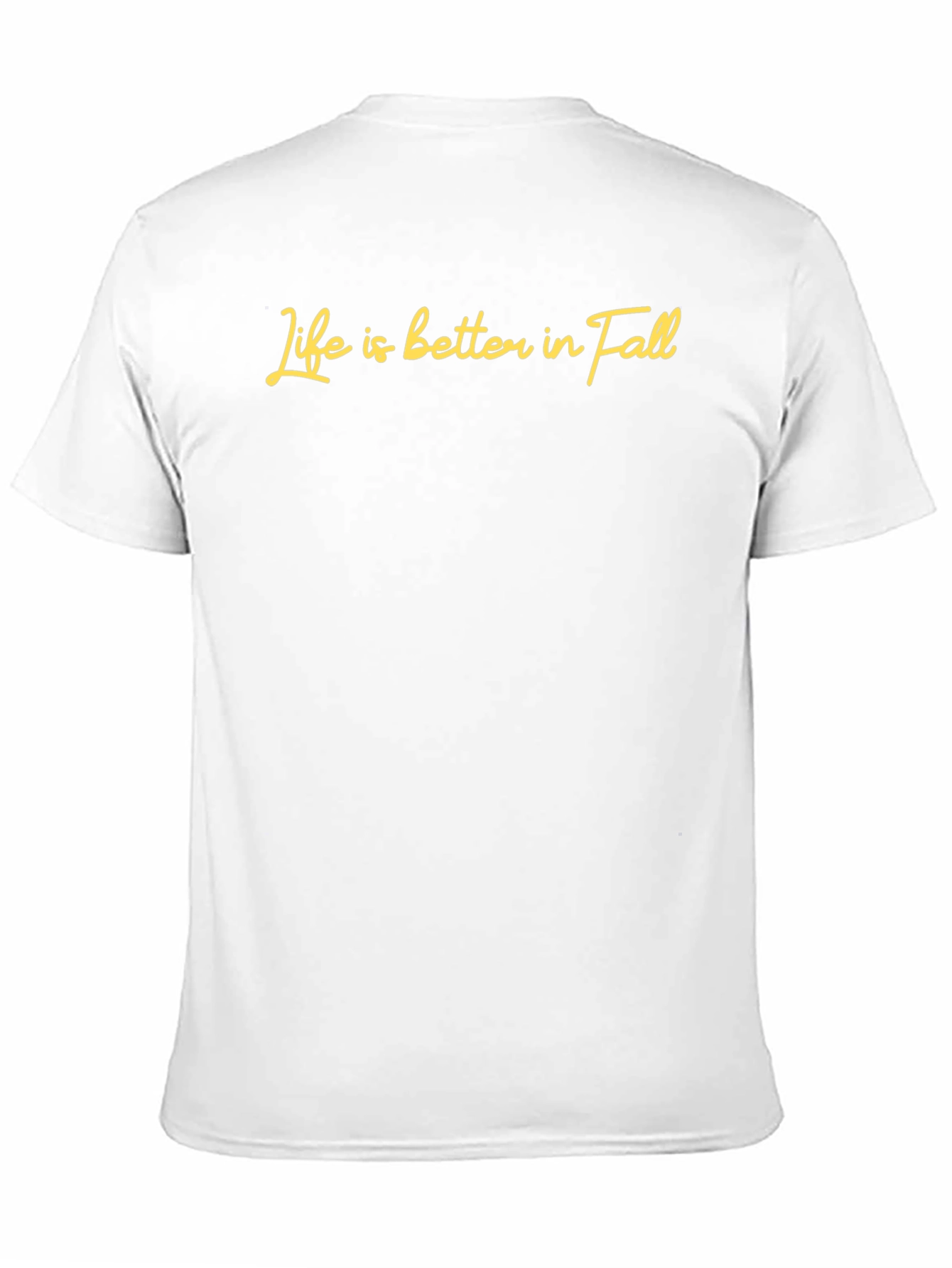 Life is Better in Fall T-Shirt