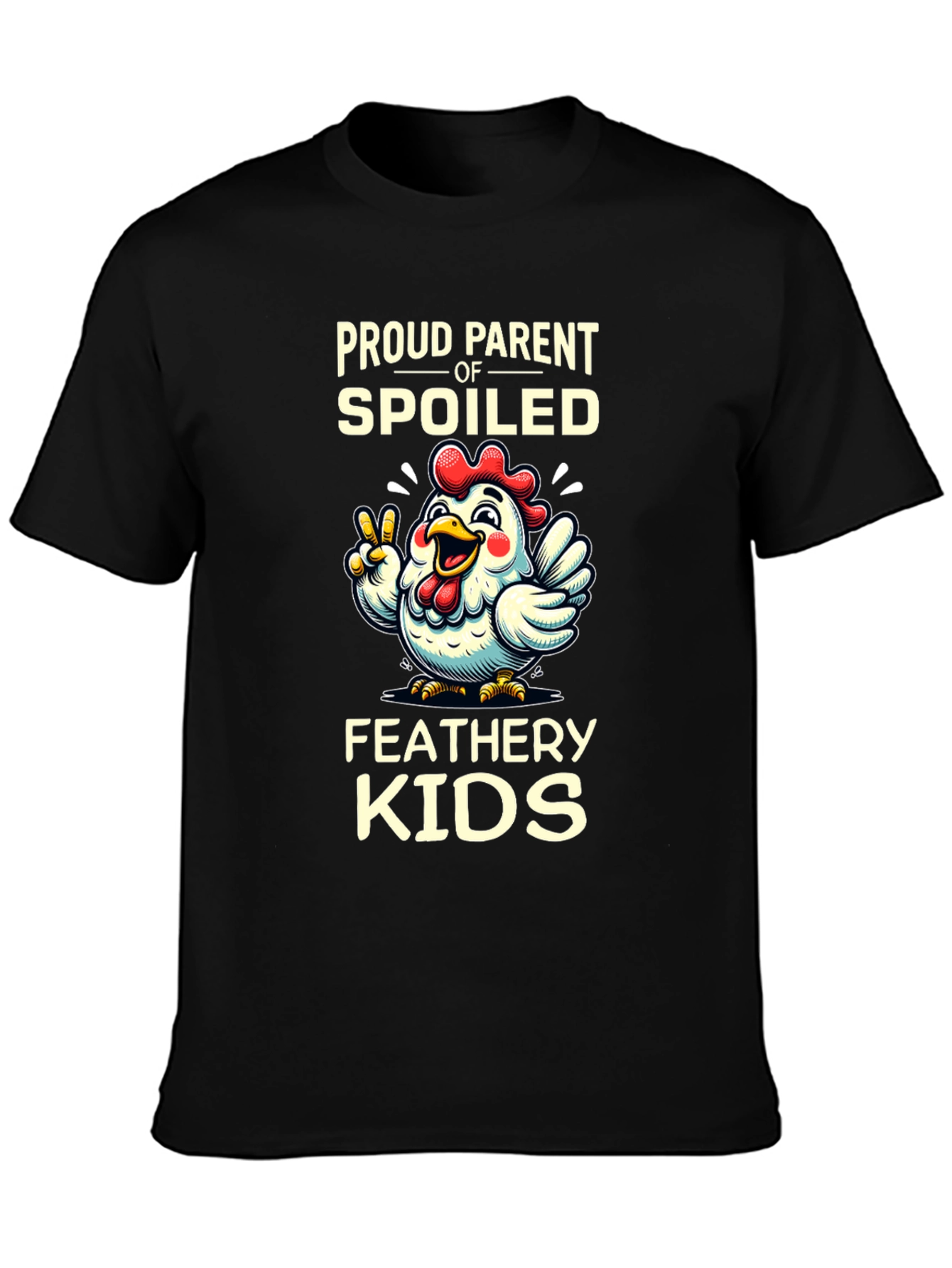 Spoiled Feathery Kids Chicken T-Shirt