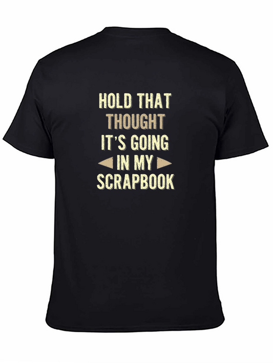 Hold That Thought Scrapbook T-Shirt