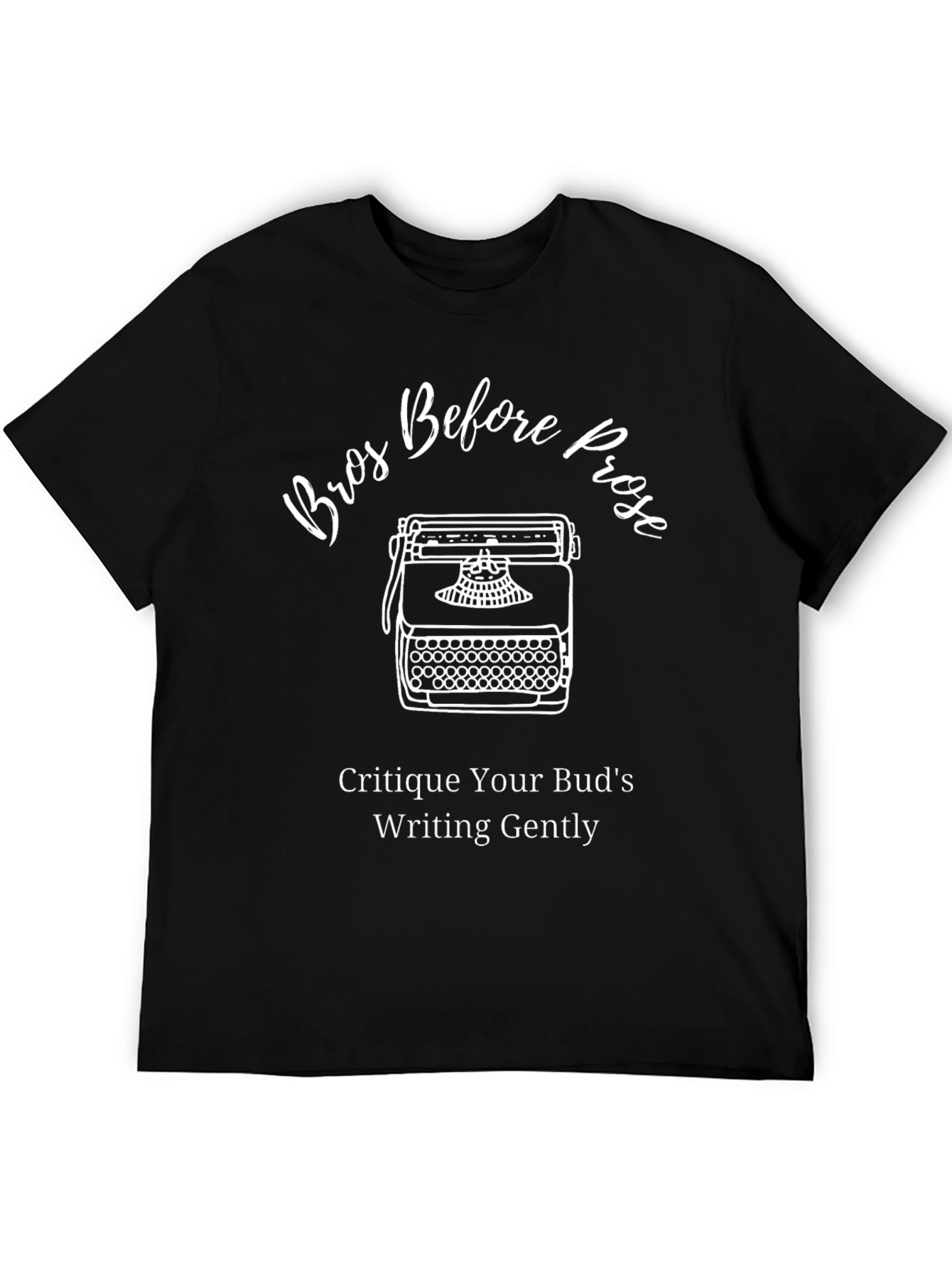 Bros Before Prose T-Shirt