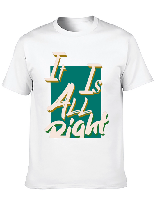 It Is All Right Black T-Shirt