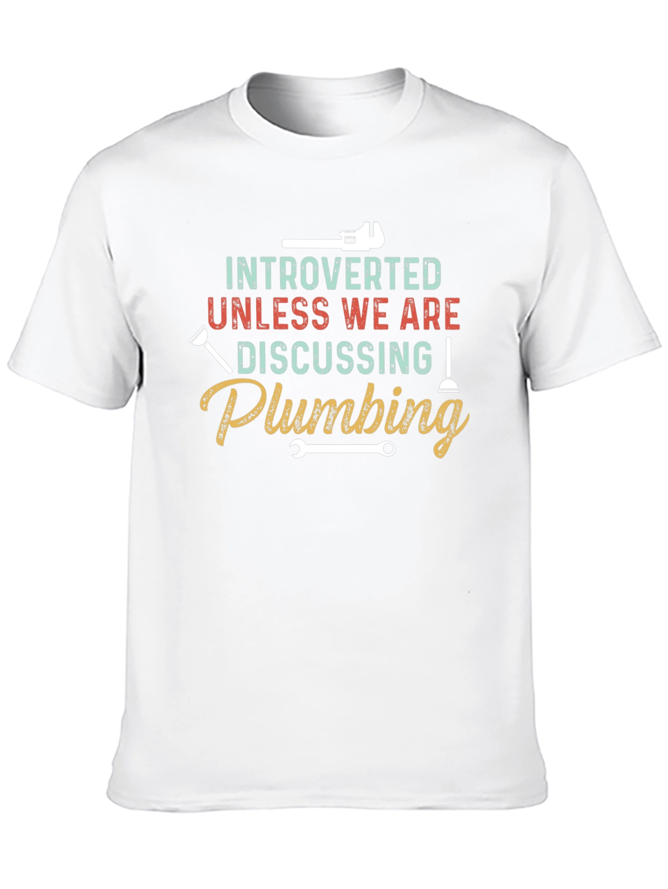 Introverted Plumbing T-Shirt