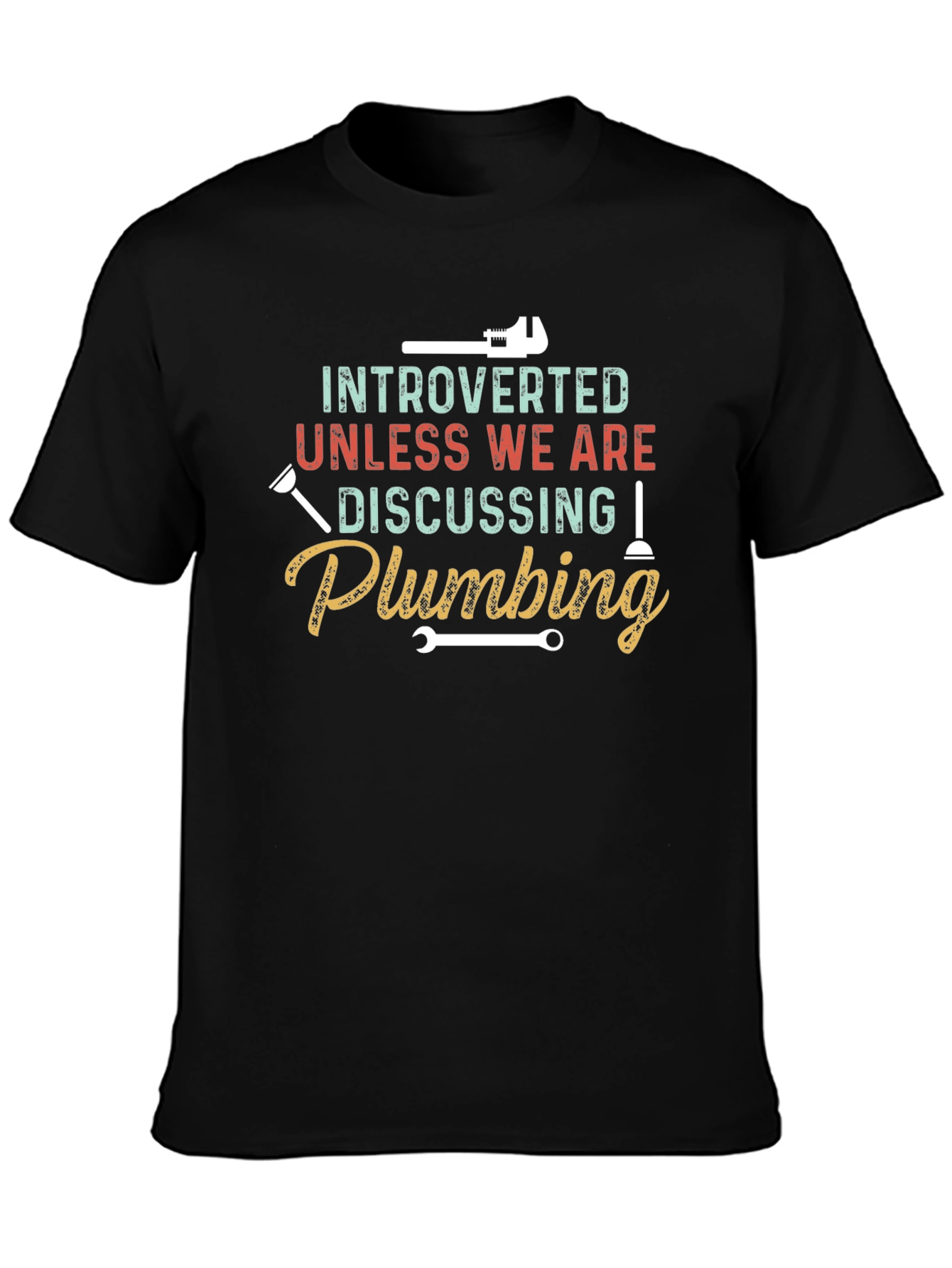 Introverted Plumbing T-Shirt
