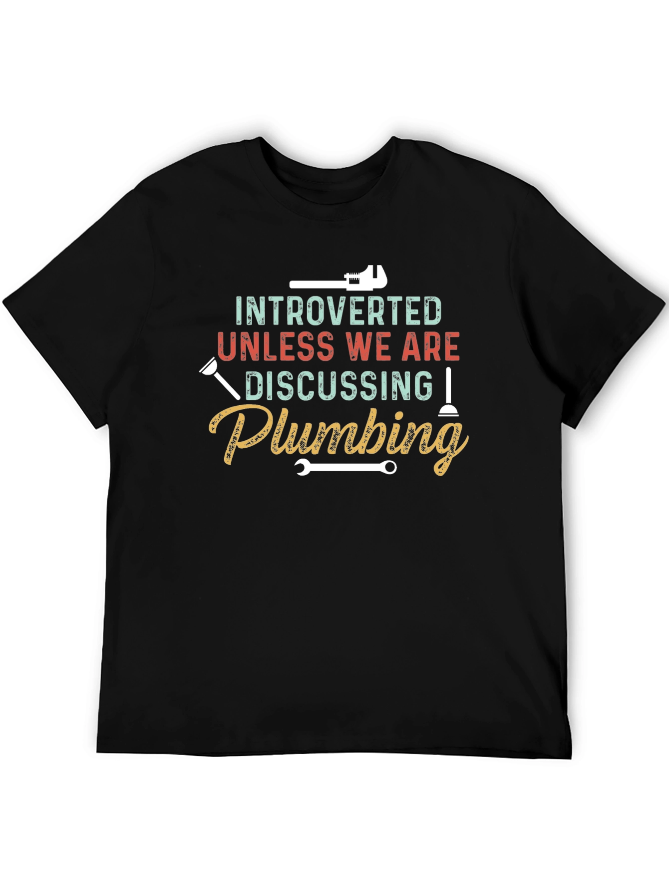 Introverted Plumbing T-Shirt