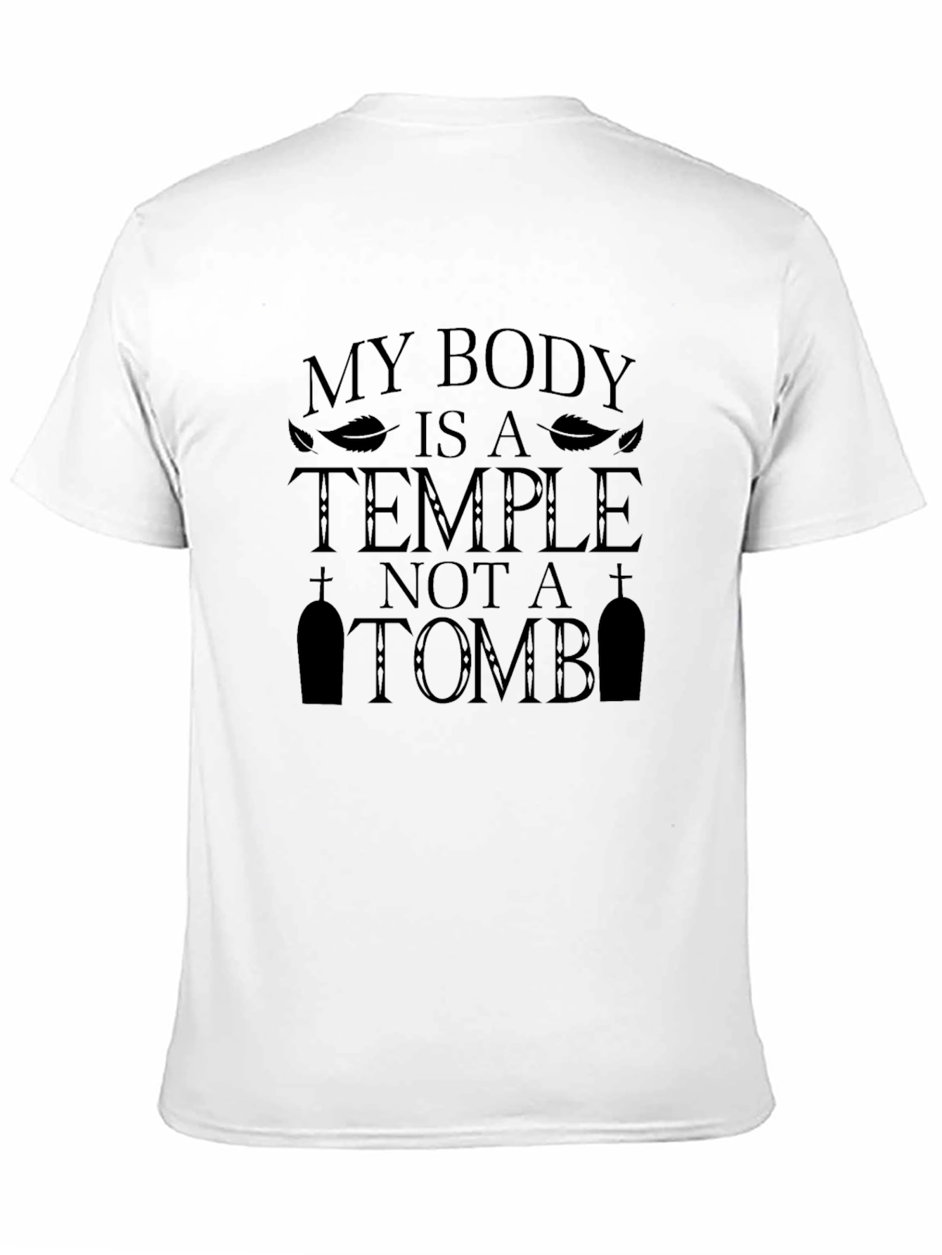 My Body is a Temple Graphic Tee