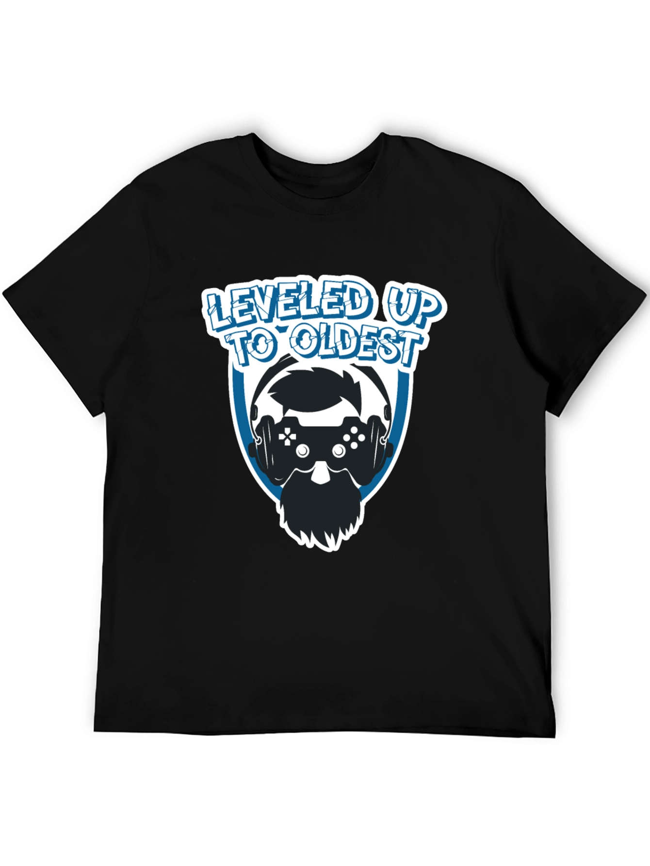Leveled Up to Oldest Gamer T-Shirt - Black