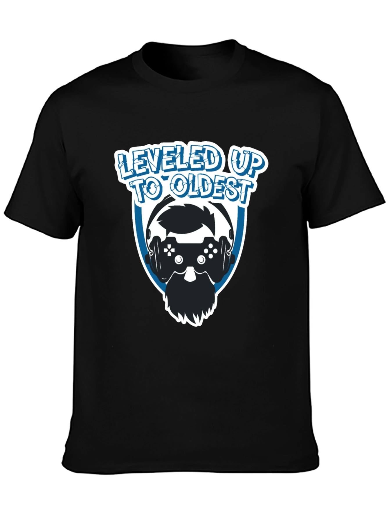 Leveled Up to Oldest Gamer T-Shirt - Black