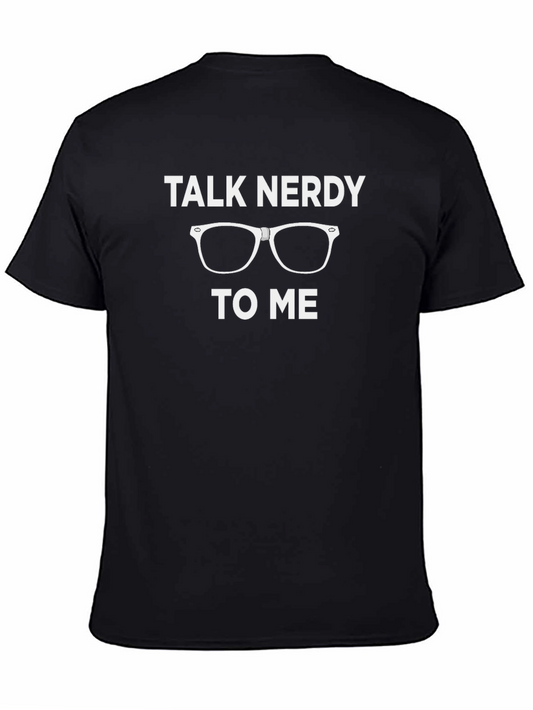 Talk Nerdy To Me Graphic Tee
