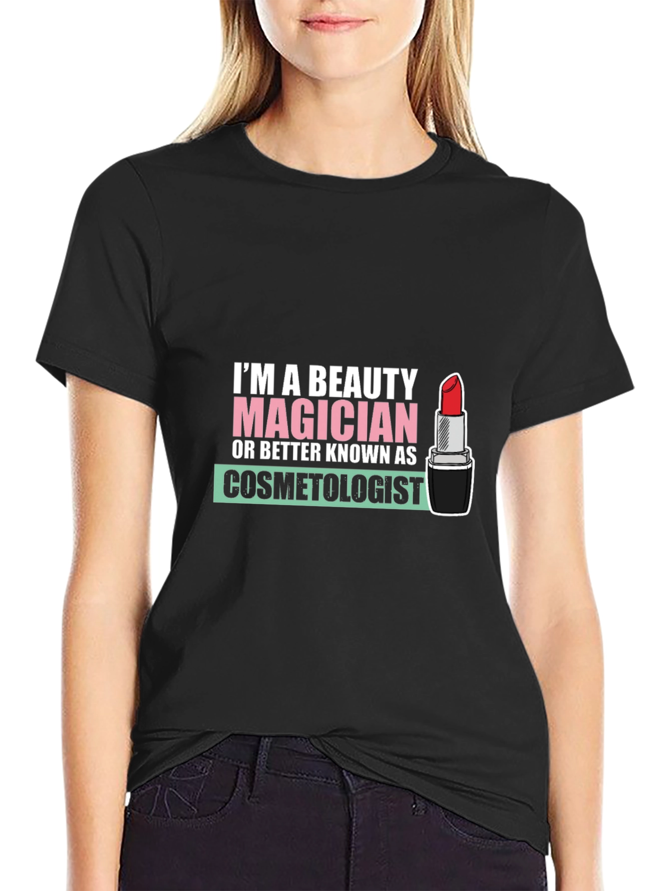 Beauty Magician Cosmetologist T-Shirt