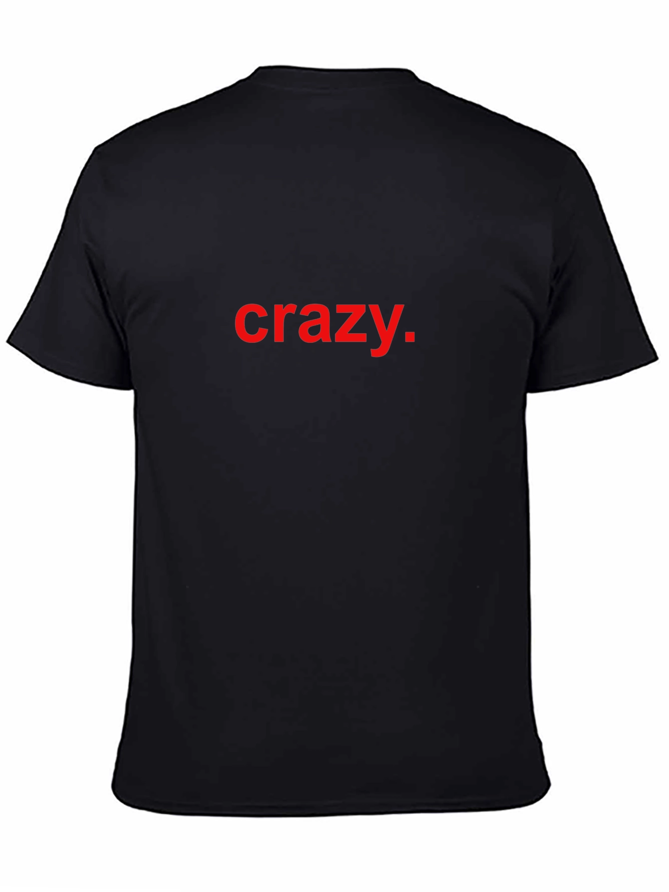 Crazy Graphic Tee - Bold Statement Shirt