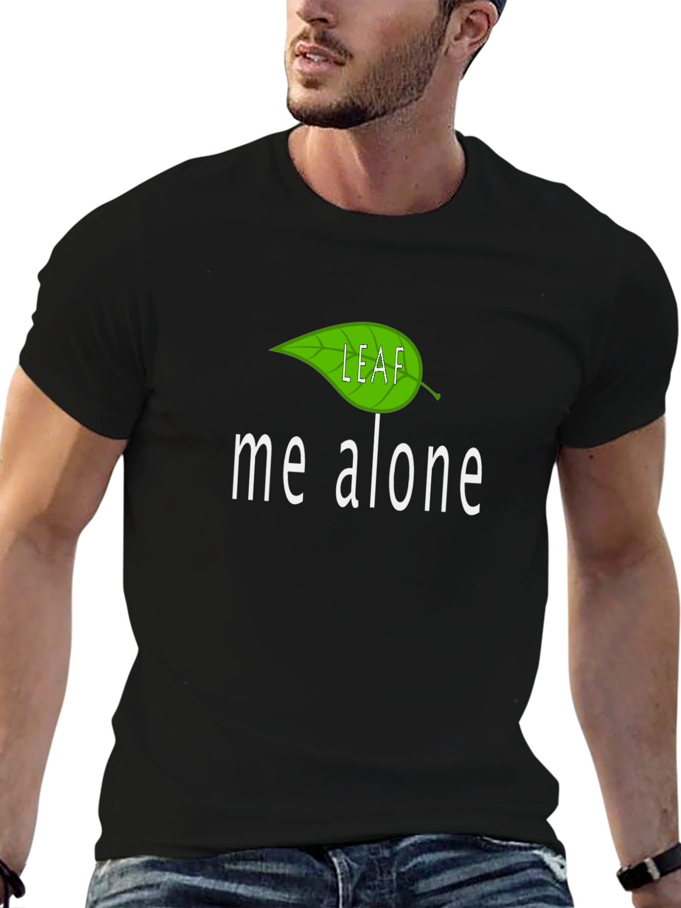Leaf Me Alone T-Shirt - Funny Graphic Tee