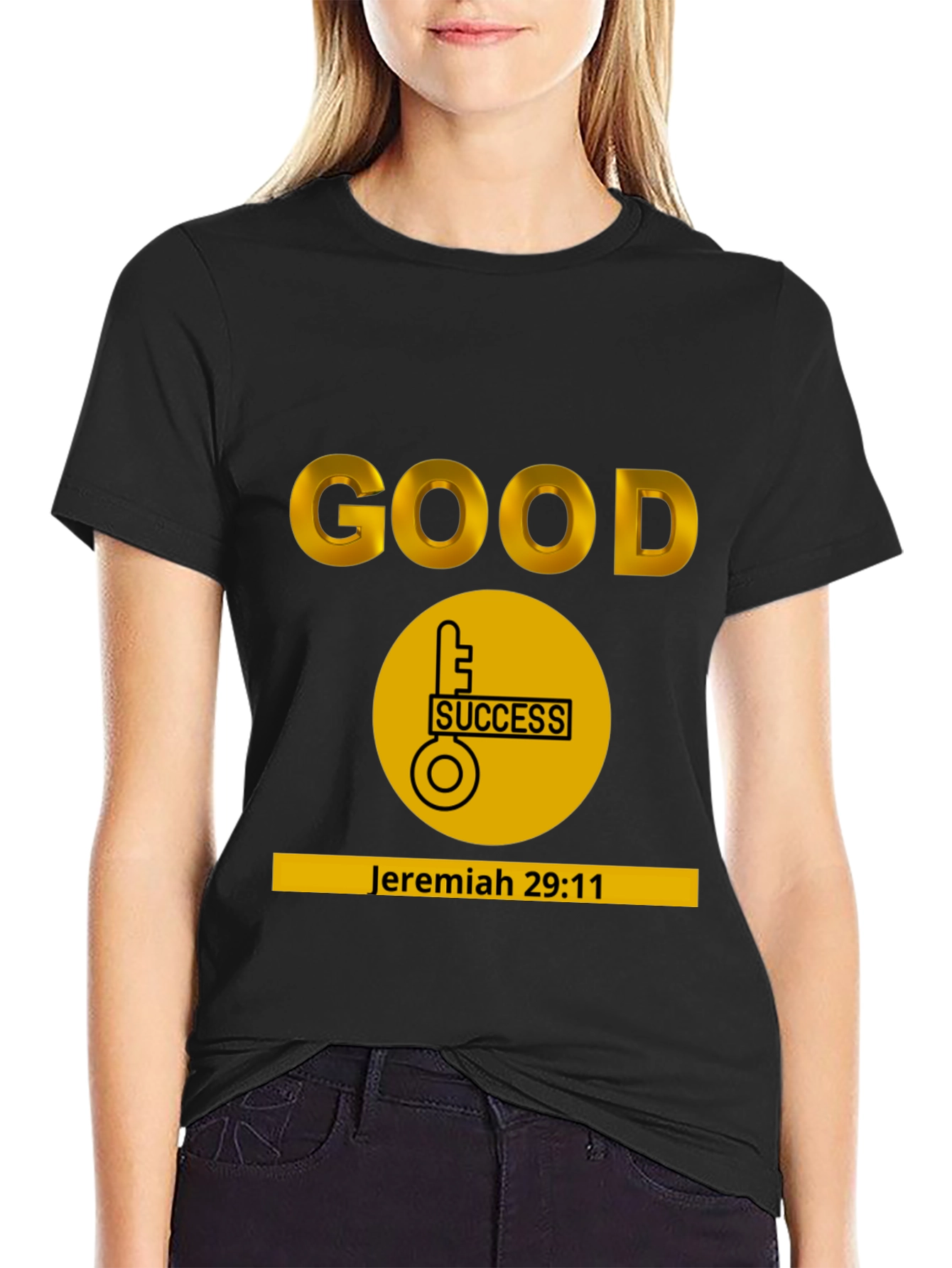 Good Success Jeremiah 29:11 T-Shirt