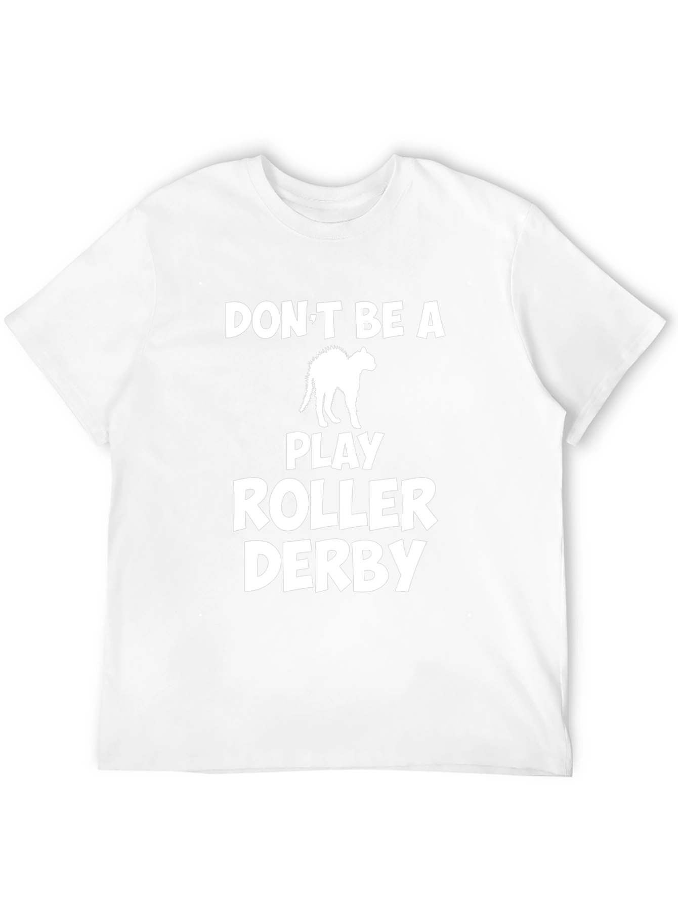Dont Be a Scaredy Cat Roller Derby Black T-Shirt