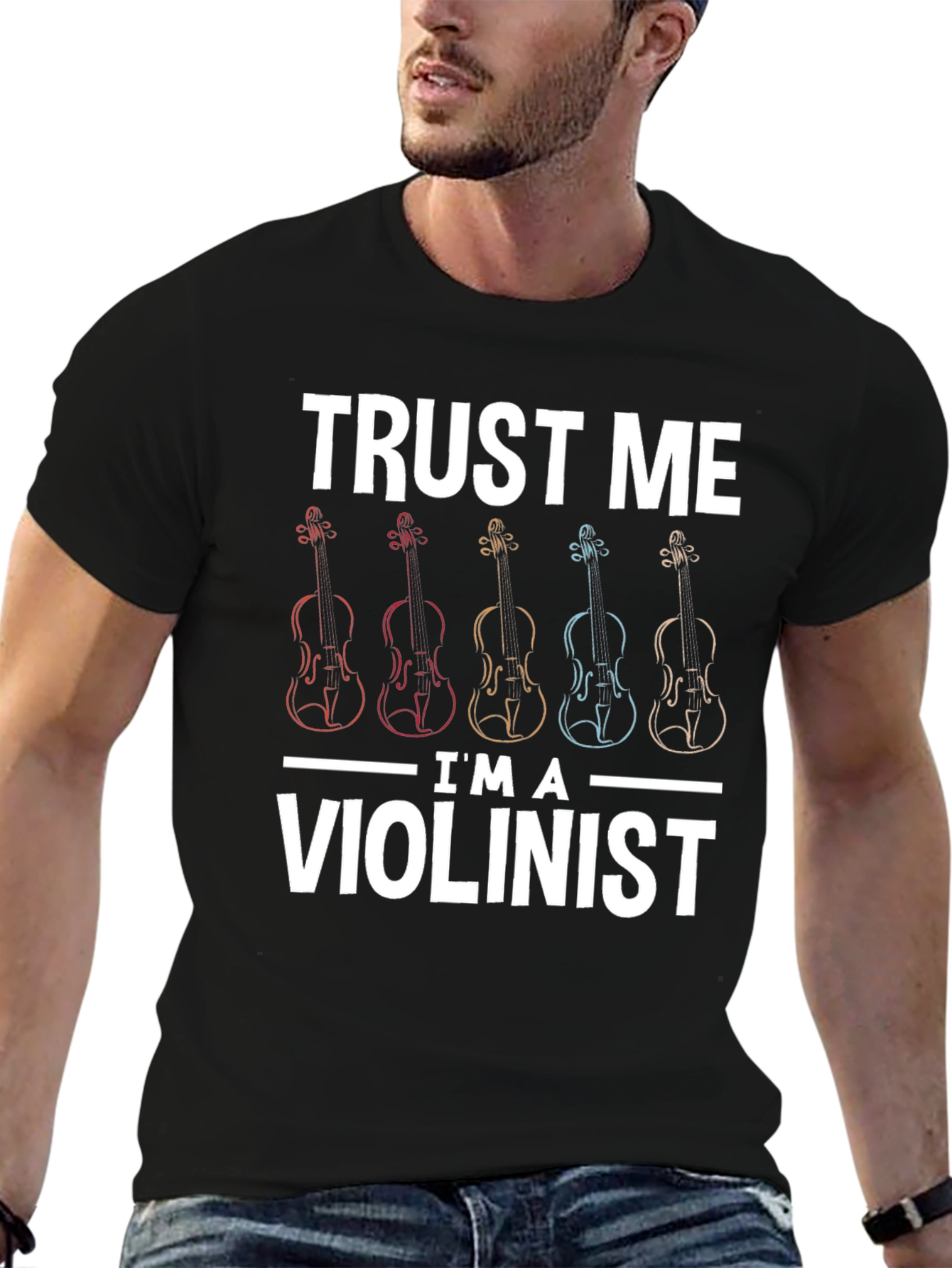 Trust Me Im A Violinist Graphic T-Shirt