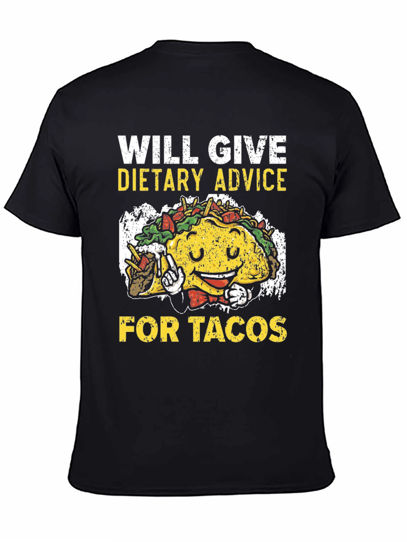 Will Give Dietary Advice for Tacos T-Shirt