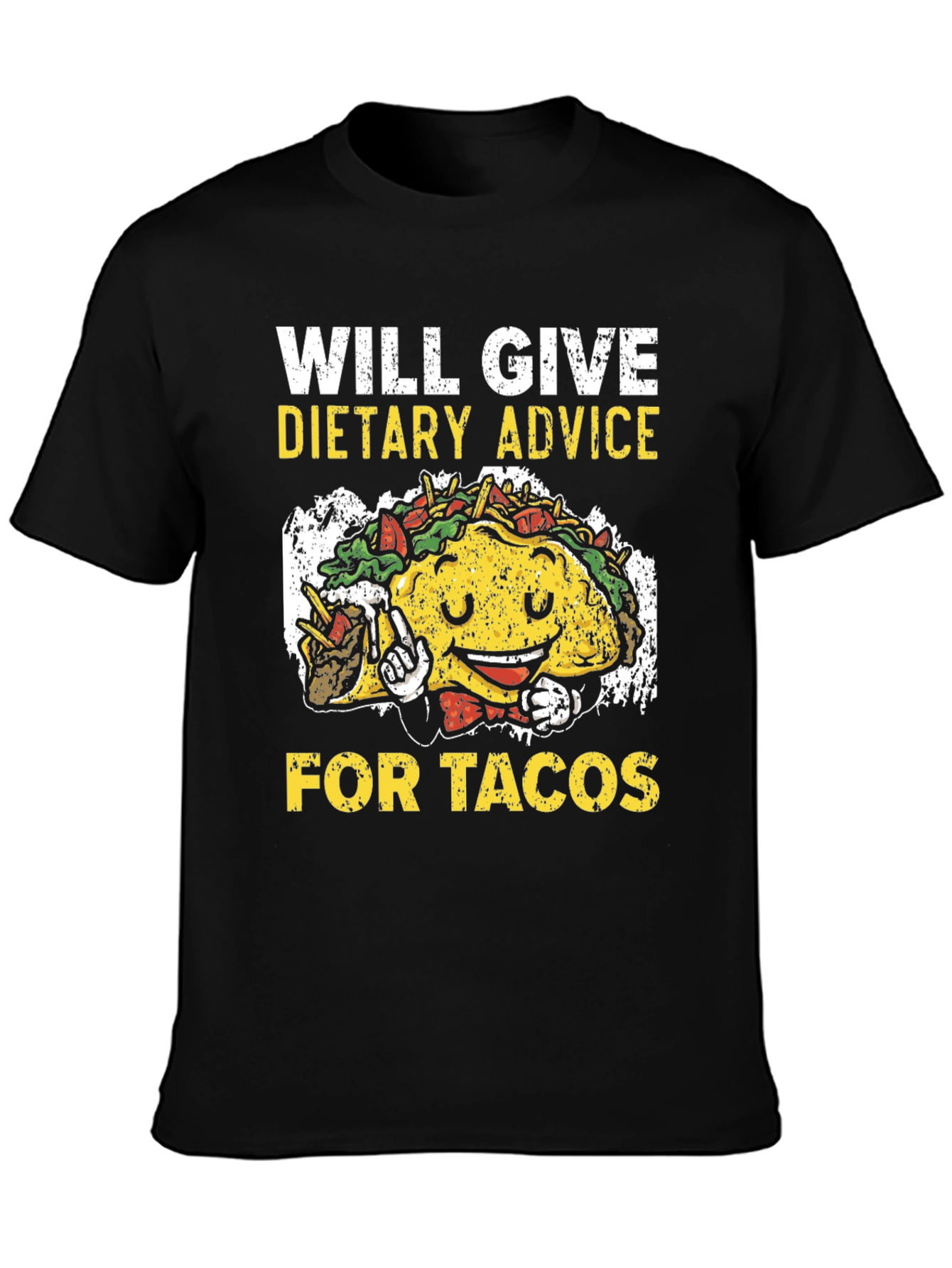 Will Give Dietary Advice for Tacos T-Shirt