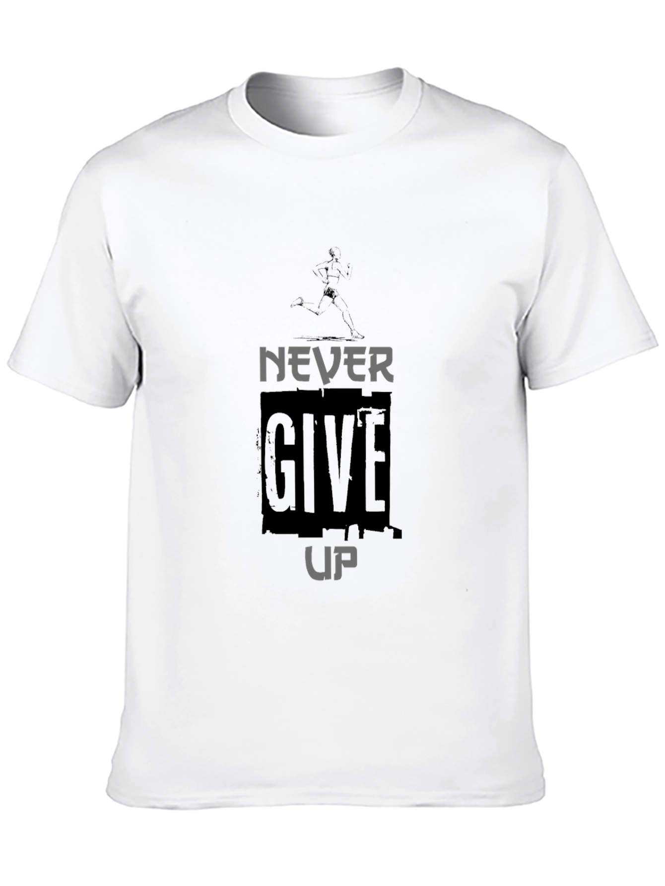 Motivational Never Give Up Graphic T-Shirt