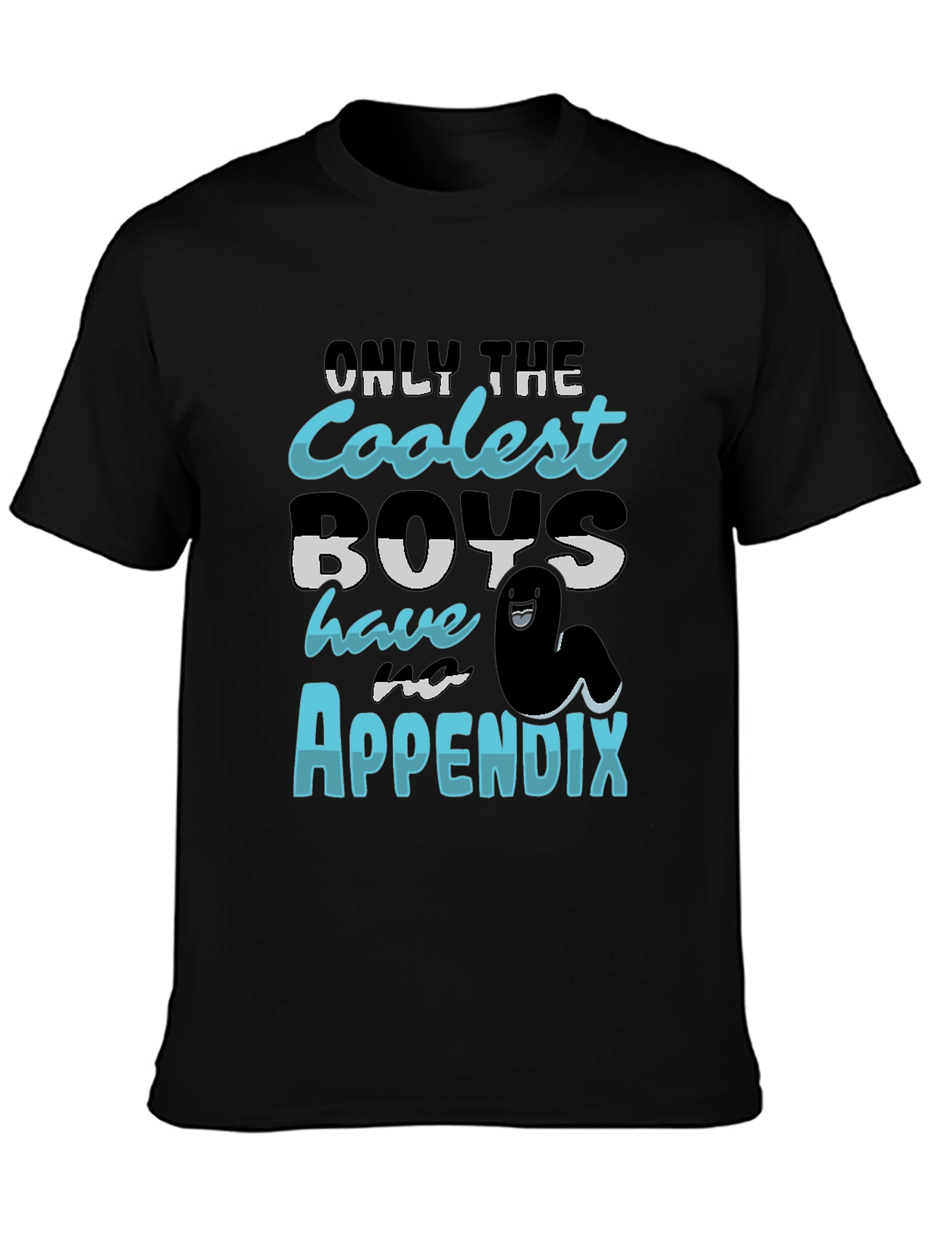 Coolest Boys Have an Appendix Funny T-Shirt