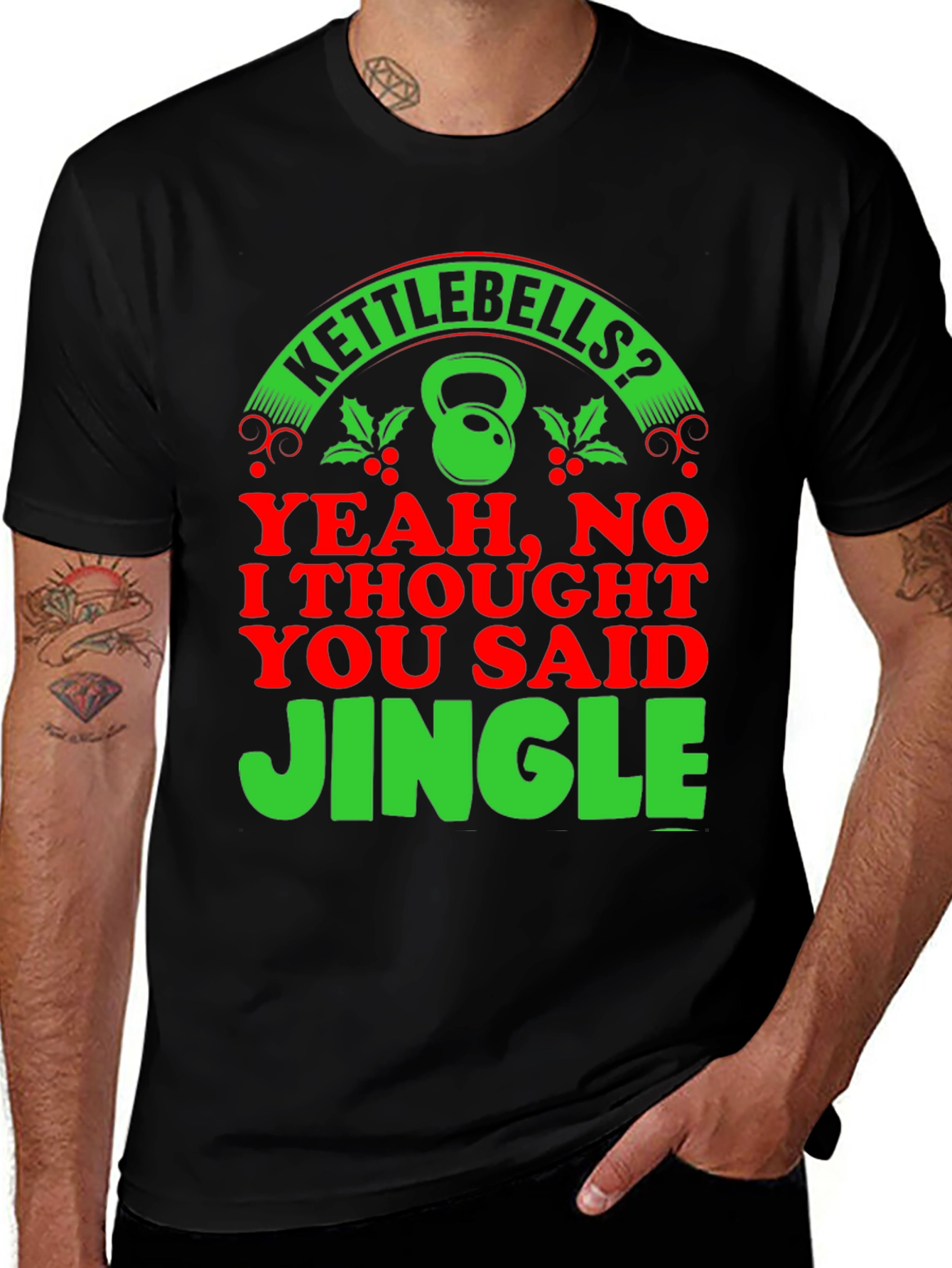 Kettlebells? Jingle! Holiday Gym T-Shirt