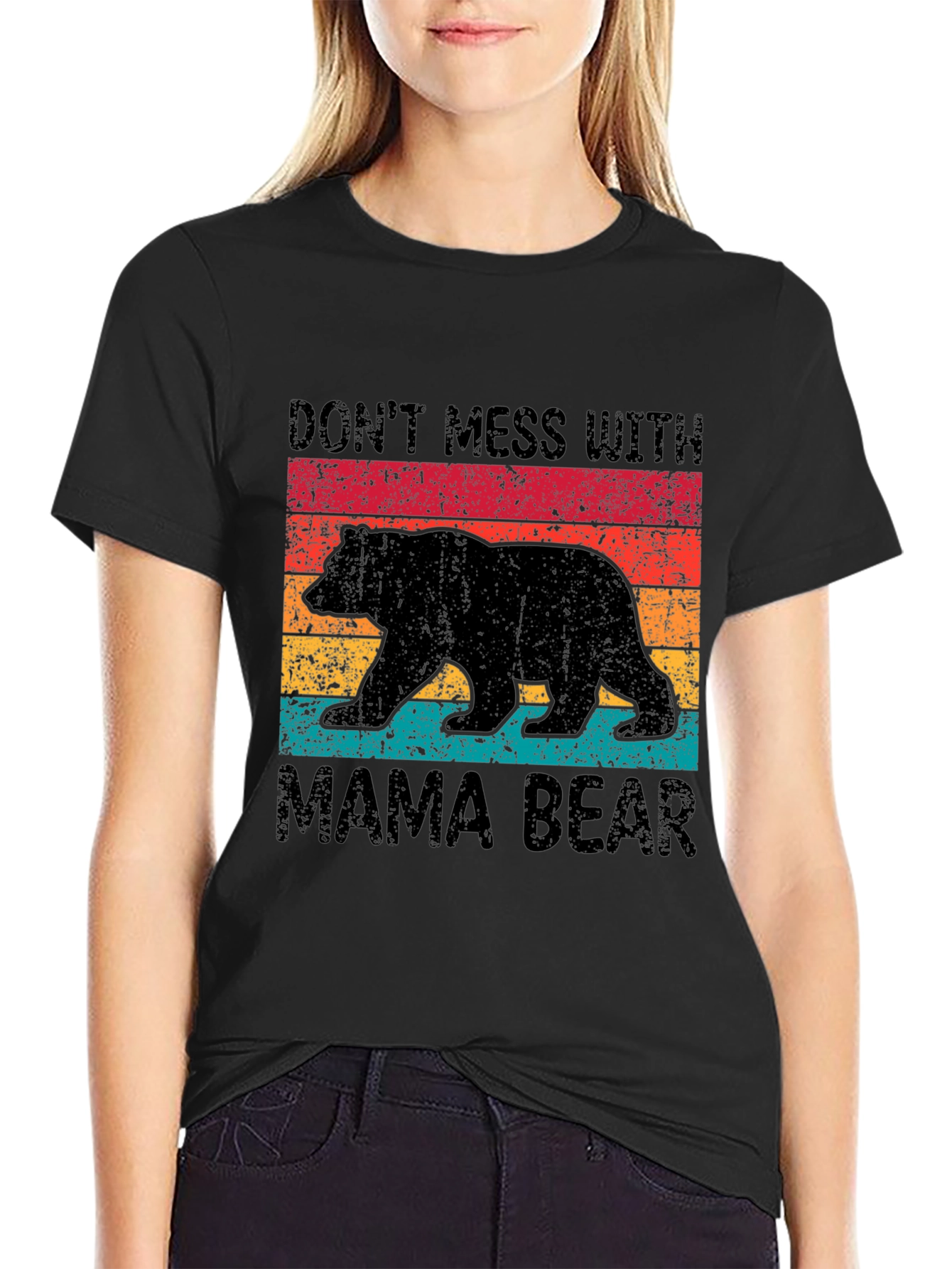Dont Mess With Mama Bear T-Shirt