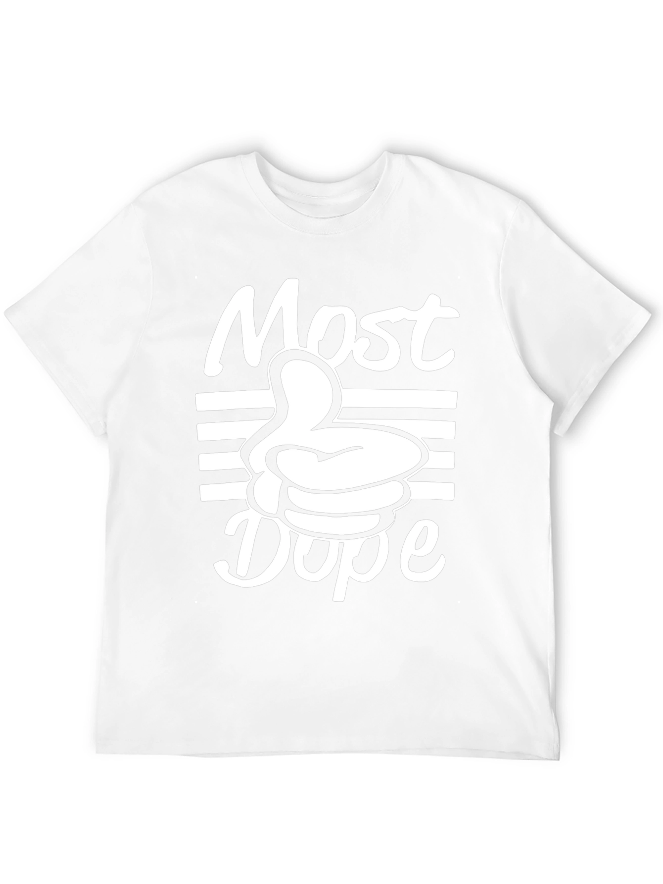 Most Dope Graphic T-Shirt - Cool Design