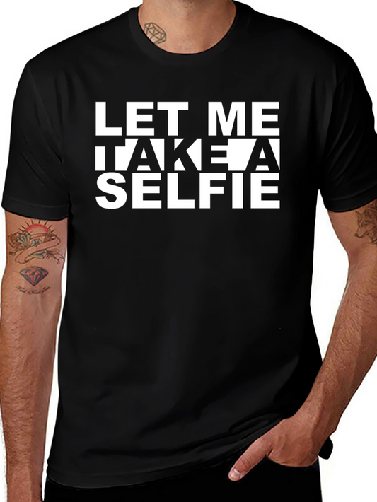 Let Me Take A Selfie Graphic Tee