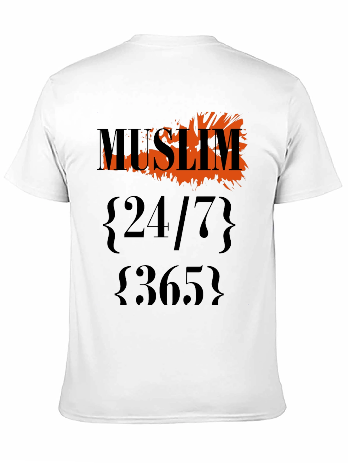 Muslim 24/7 365 Graphic T-Shirt