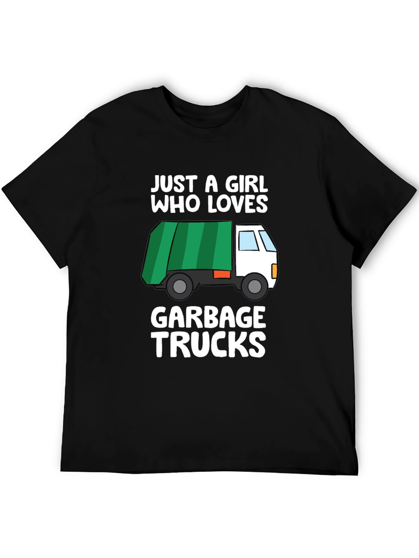 Garbage Truck Lover T-Shirt - Just a Girl