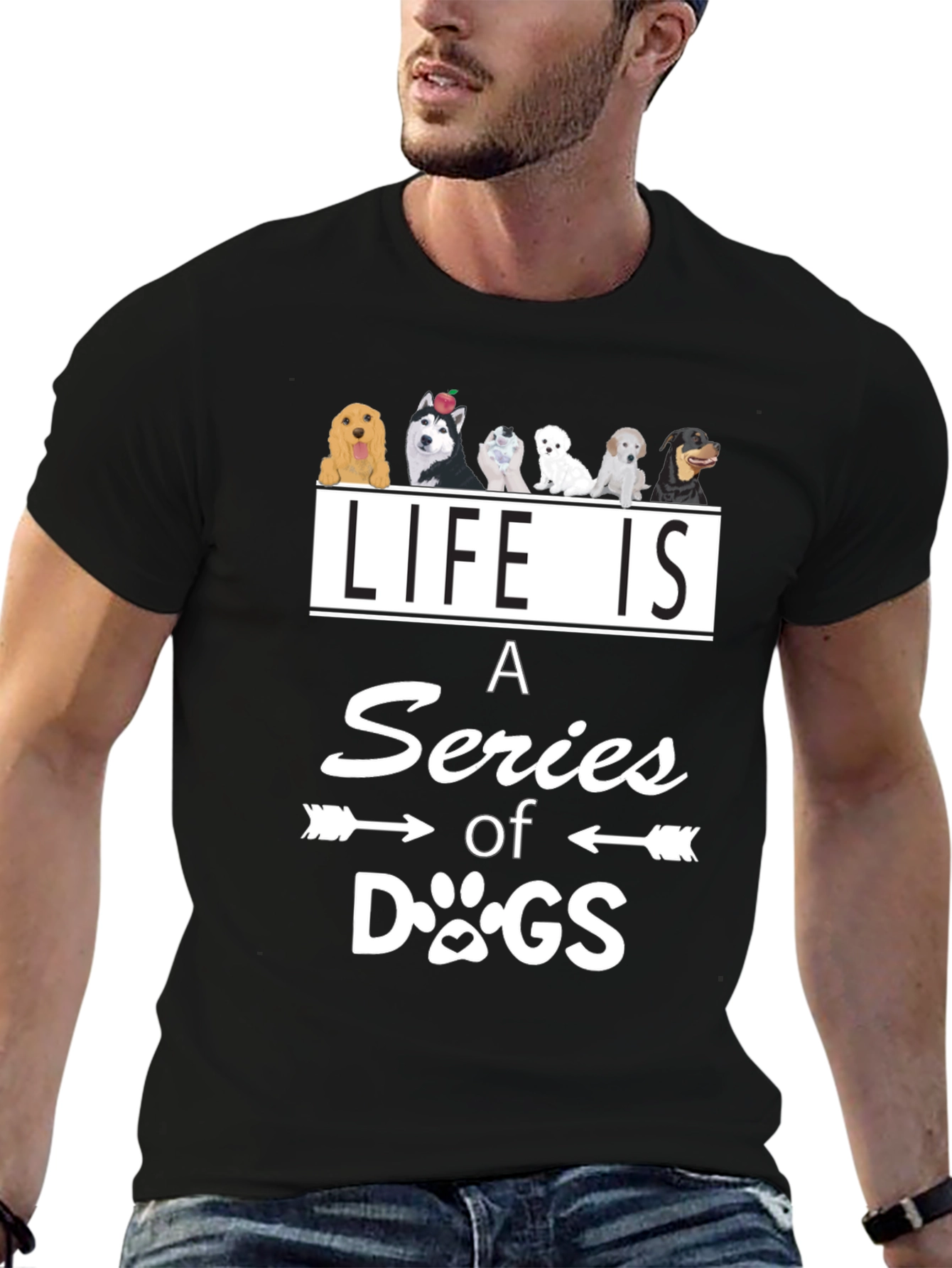 Life is a Series of Dogs Graphic T-Shirt