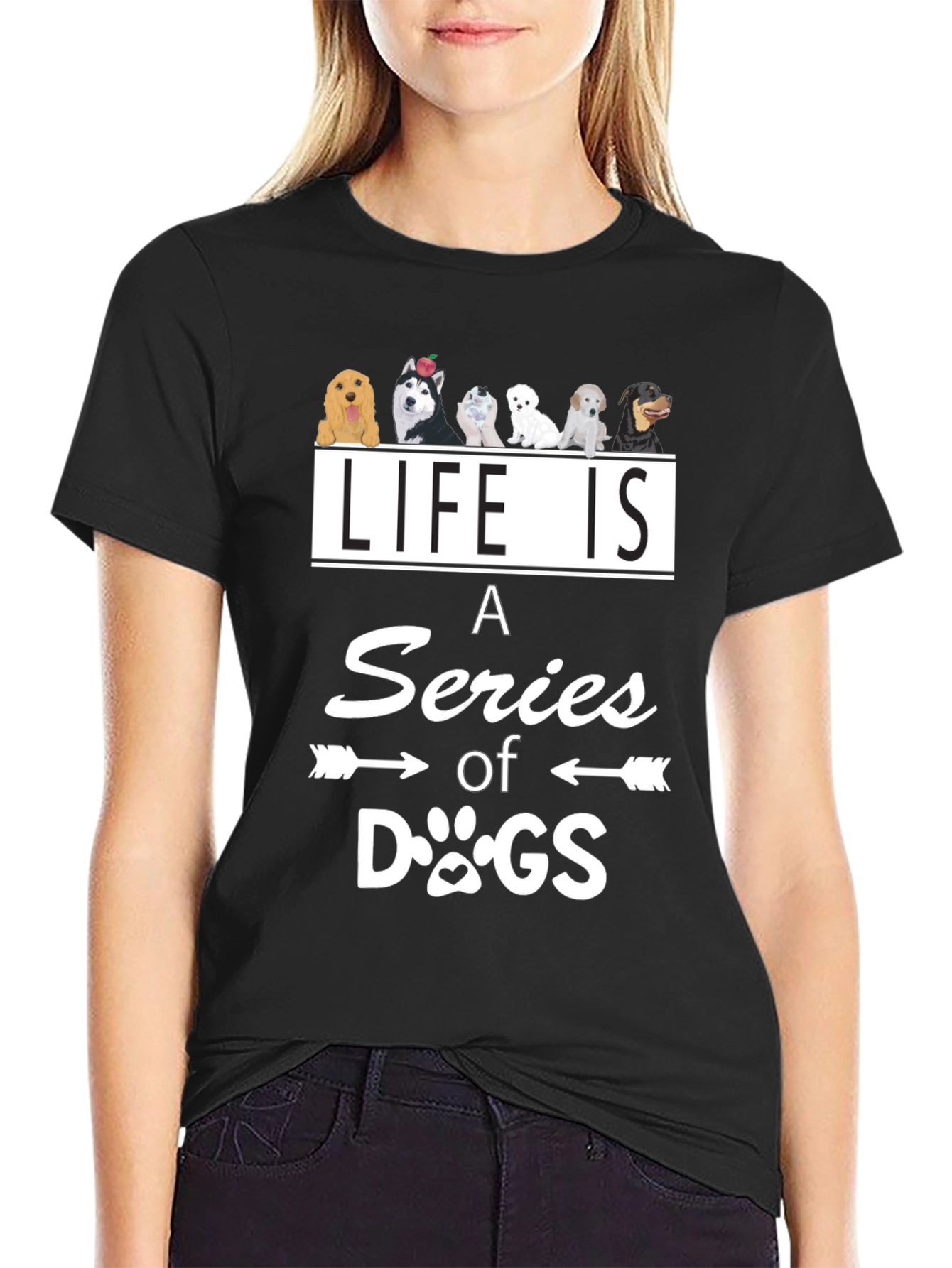 Life is a Series of Dogs Graphic T-Shirt