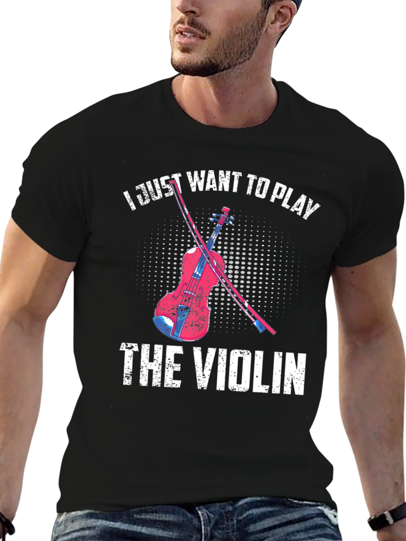 I Just Want To Play The Violin T-Shirt