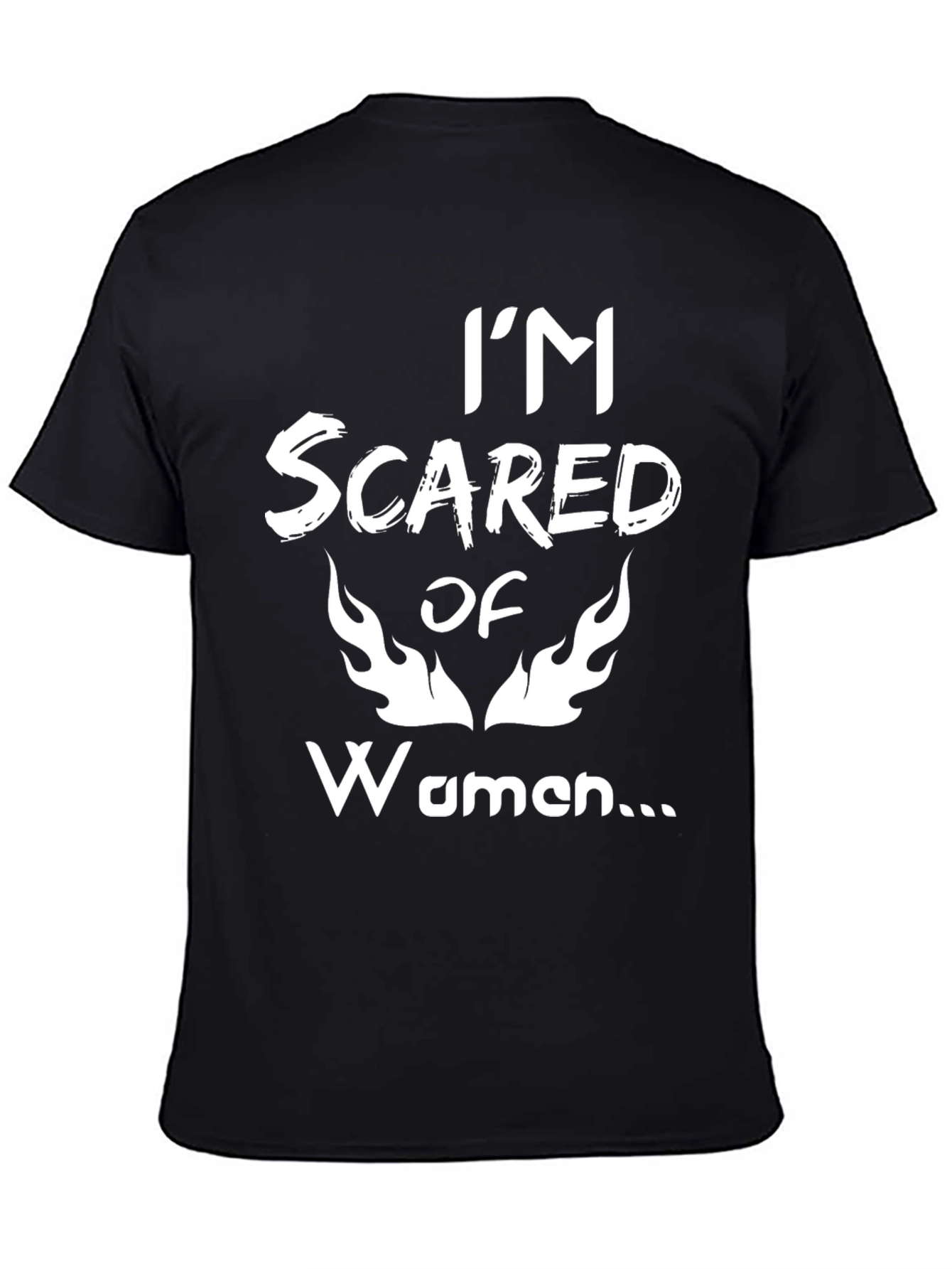 Im Scared of Women Black Graphic Tee