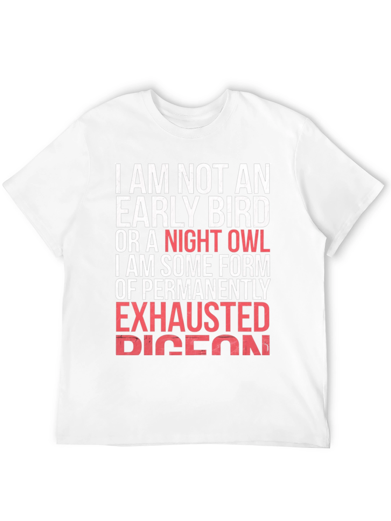 Funny Exhausted Pigeon Graphic T-Shirt