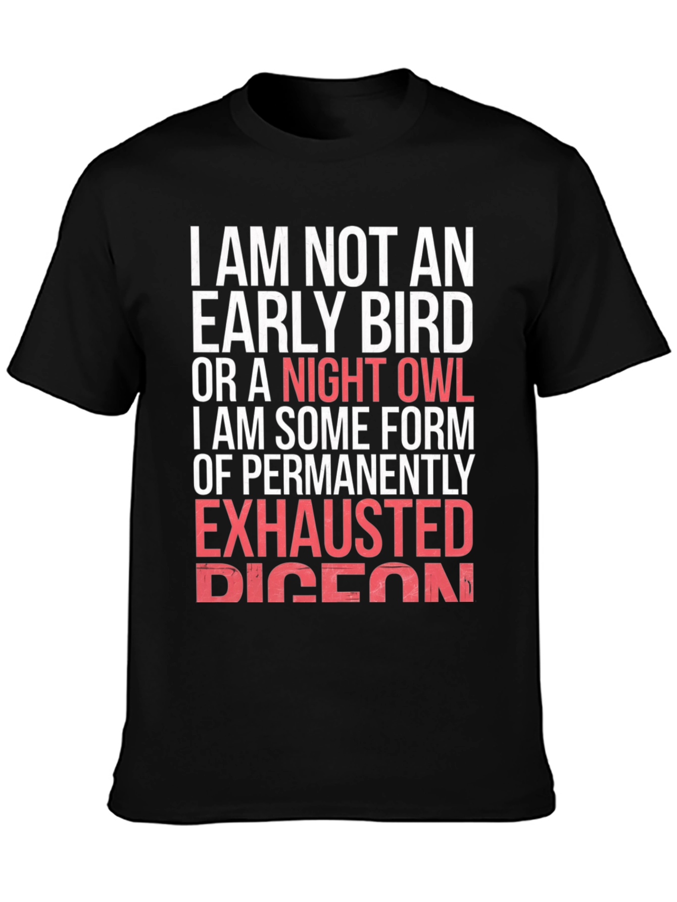 Funny Exhausted Pigeon Graphic T-Shirt