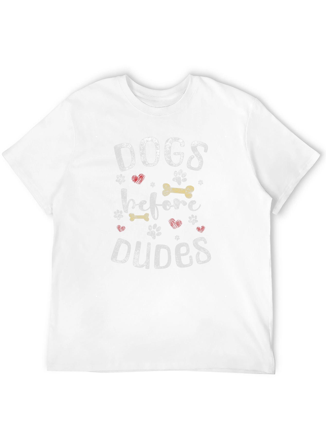 Dogs Before Dudes Graphic T-Shirt