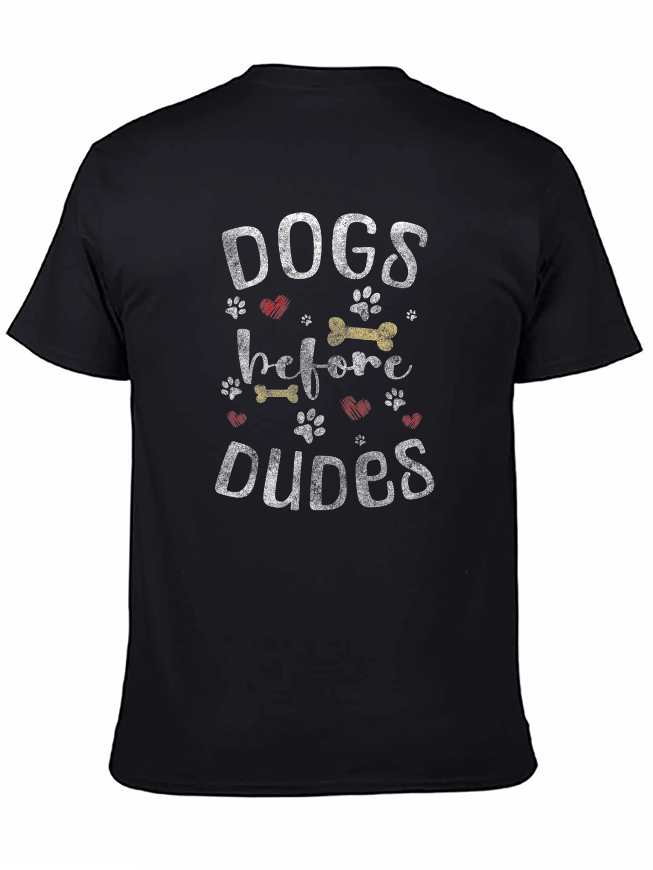 Dogs Before Dudes Graphic T-Shirt