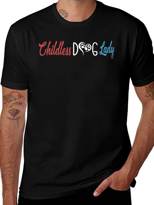 Childless Dog Lady Graphic Tee