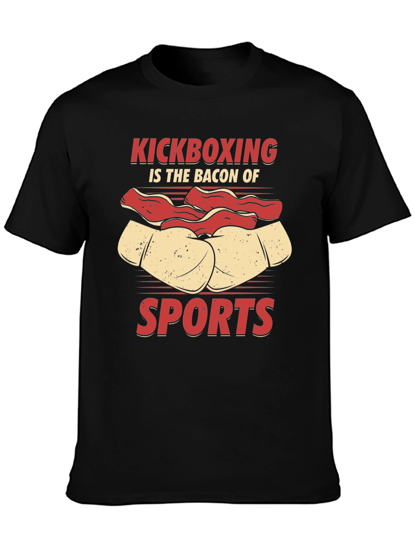 Kickboxing is the Bacon of Sports Graphic Tee