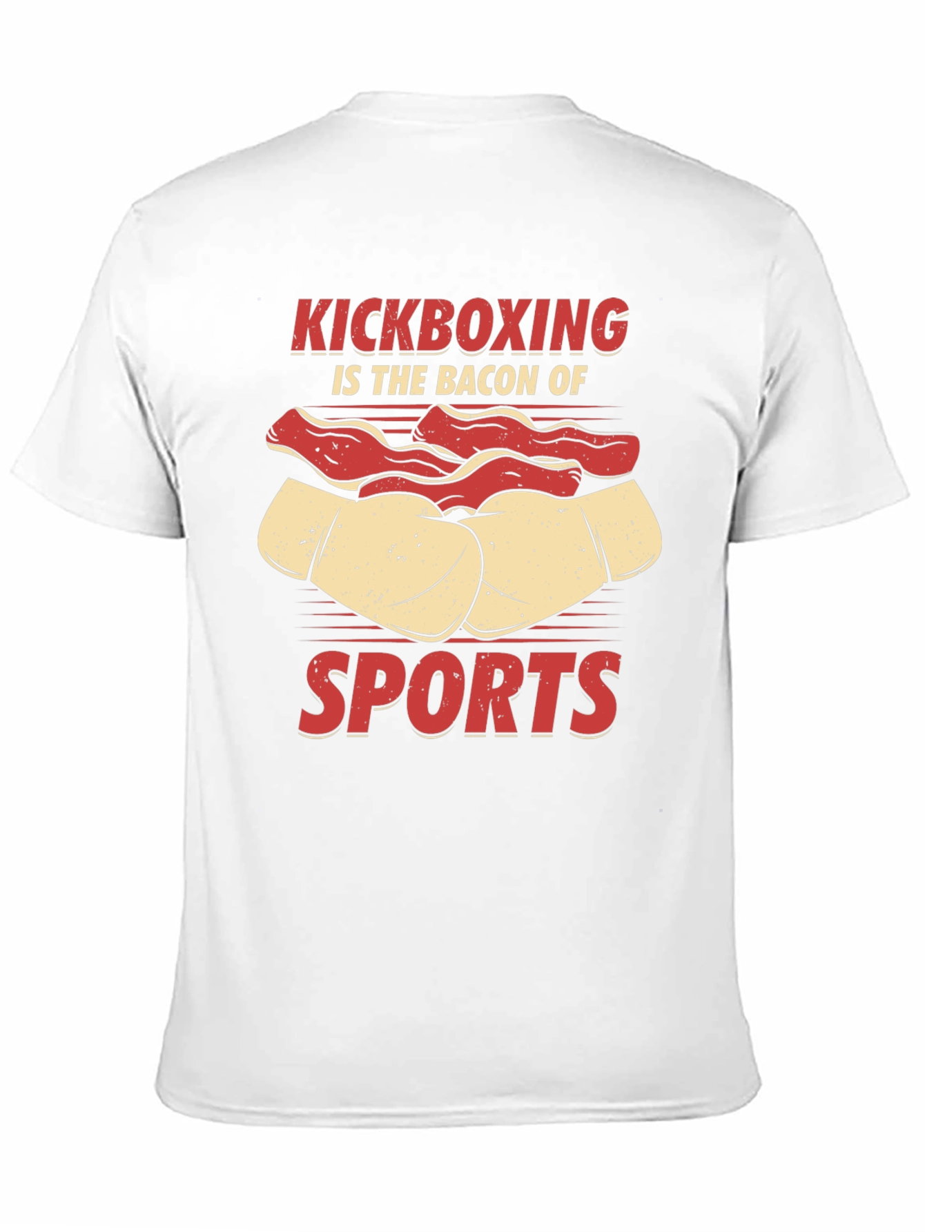 Kickboxing is the Bacon of Sports Graphic Tee