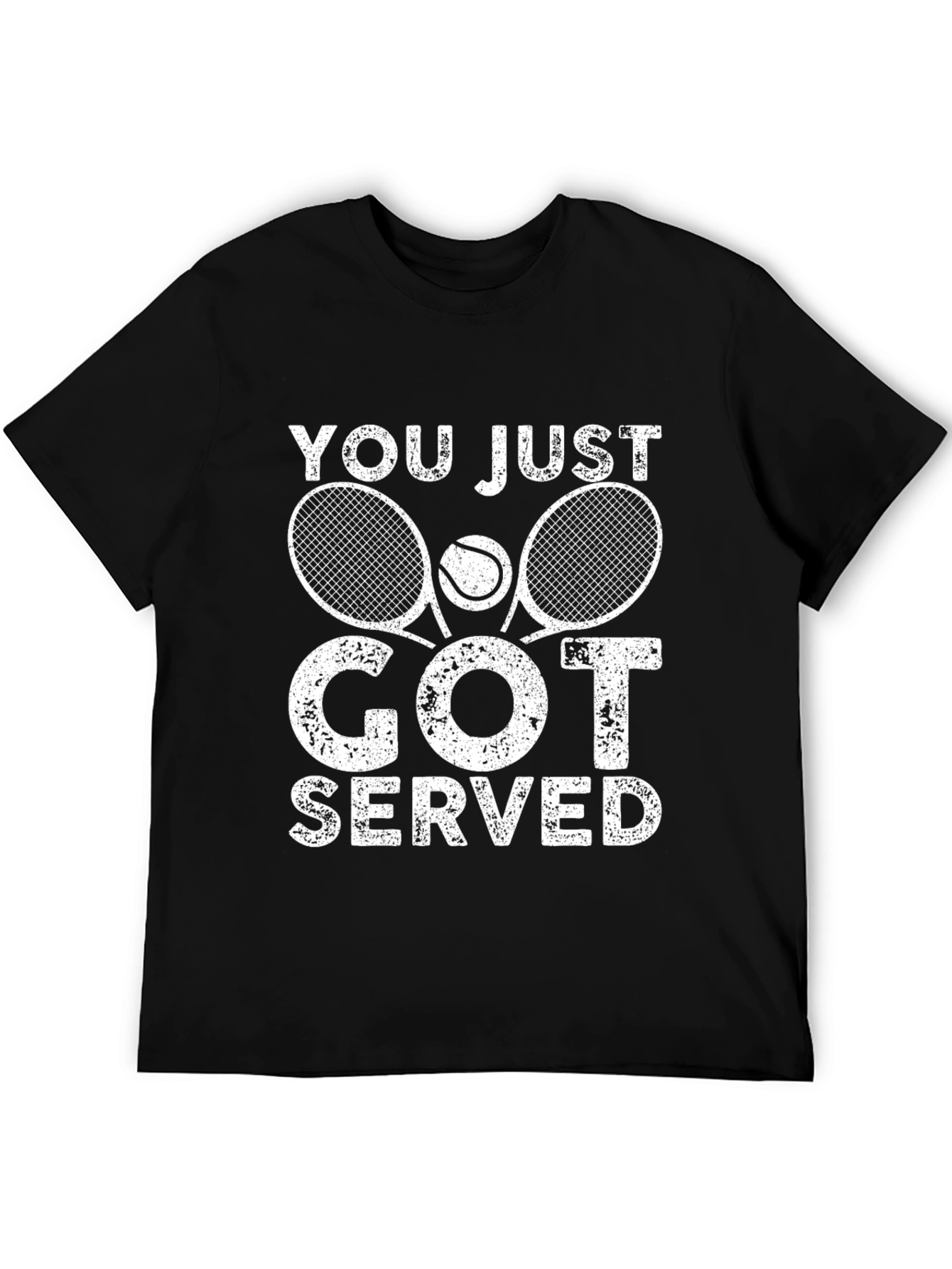 You Just Got Served T-Shirt - Tennis Graphic Tee